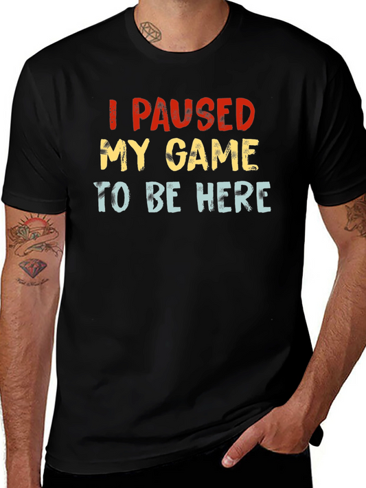 I Paused My Game Black Graphic T-Shirt