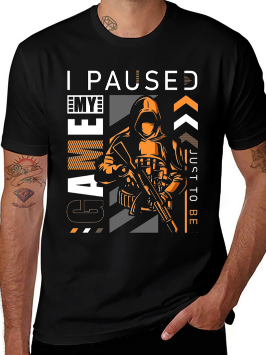 I Paused My Game T-Shirt