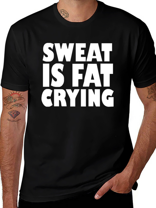 Sweat Is Fat Crying Graphic Tee - Mens Black T-Shirt