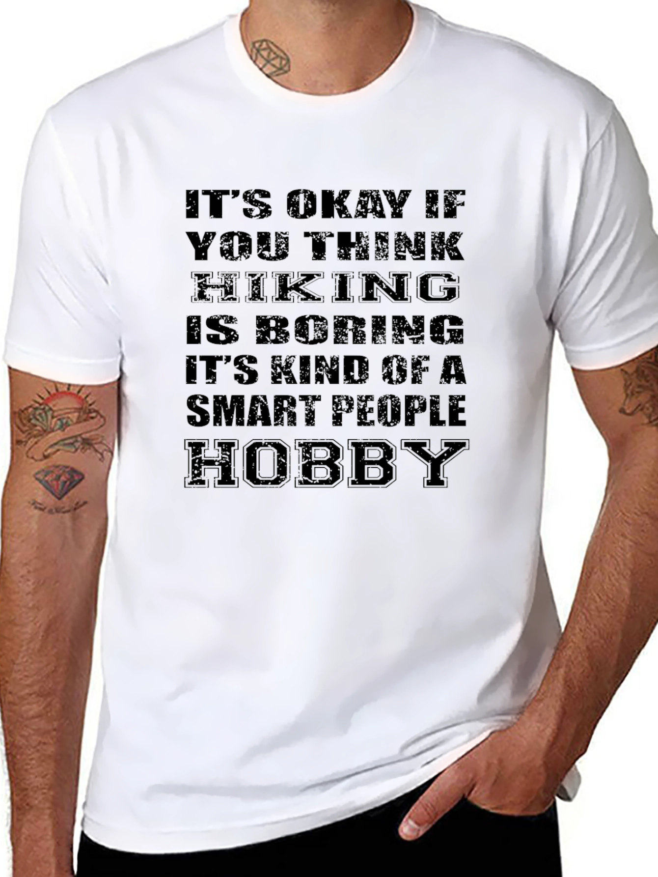Hiking is a Smart People Hobby Graphic T-Shirt