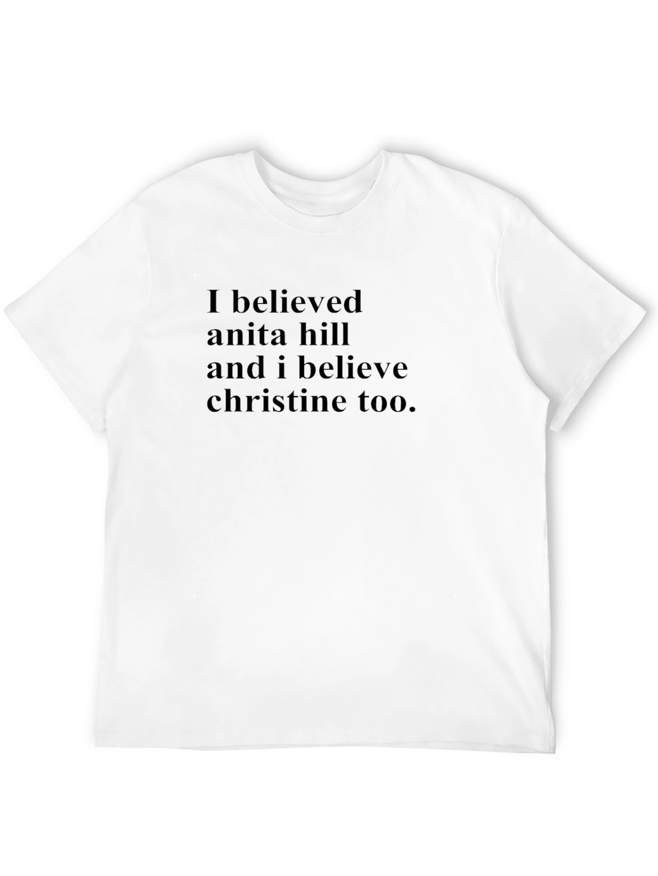 I Believed Anita Hill T-Shirt
