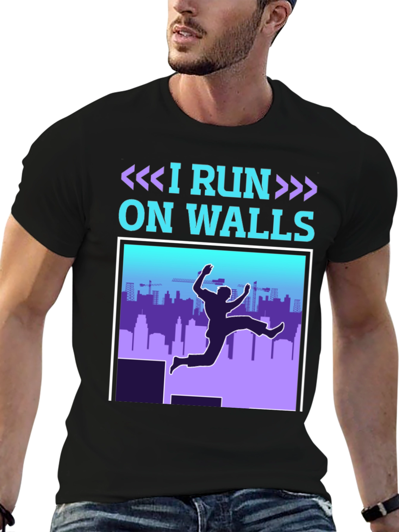 I Run On Walls T-Shirt - Parkour Athlete Apparel