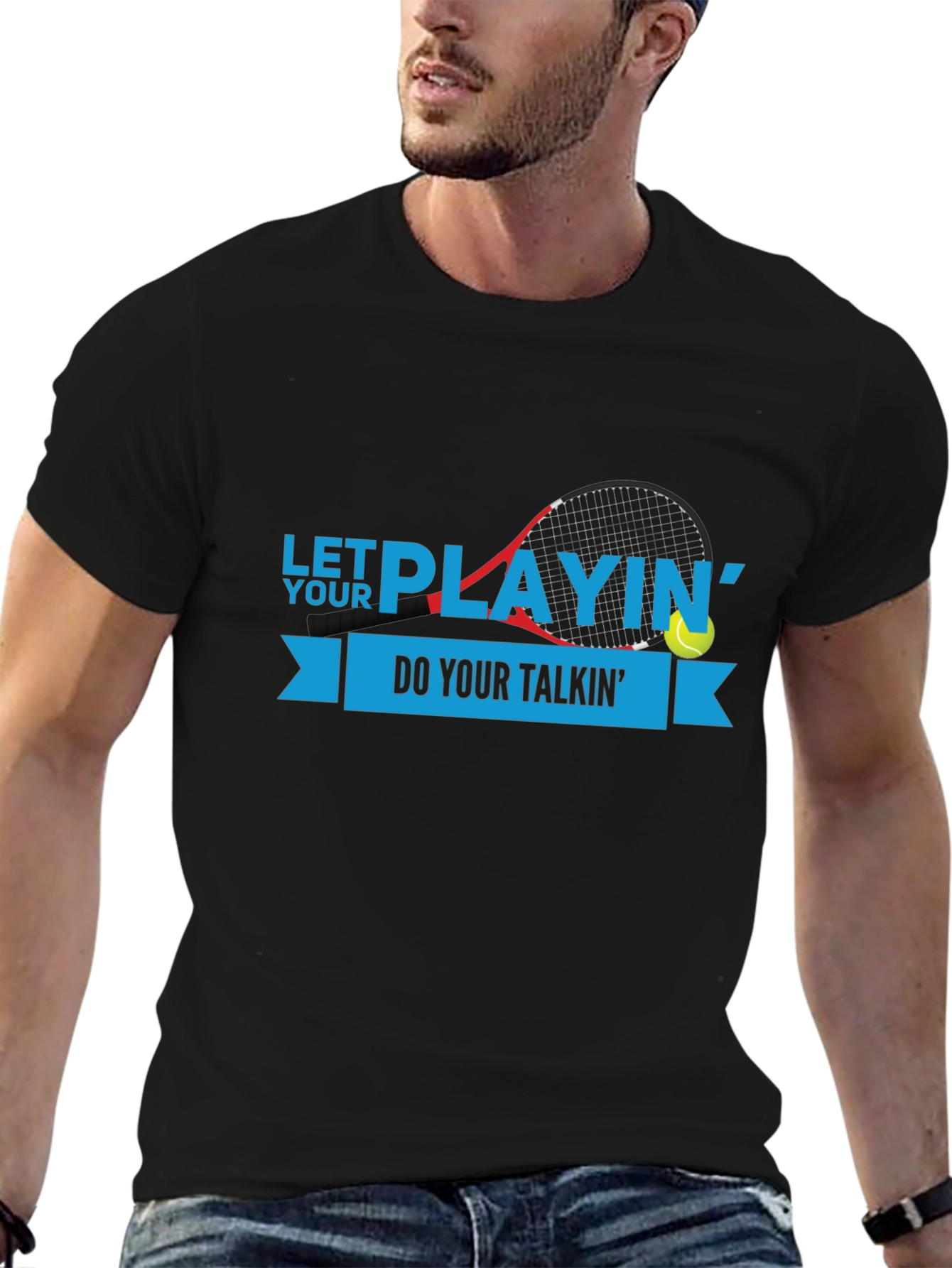 Let Your Playing Do Your Talkin T-Shirt