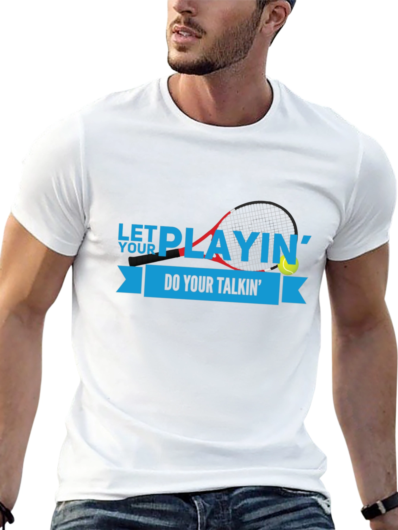 Let Your Playing Do Your Talkin T-Shirt
