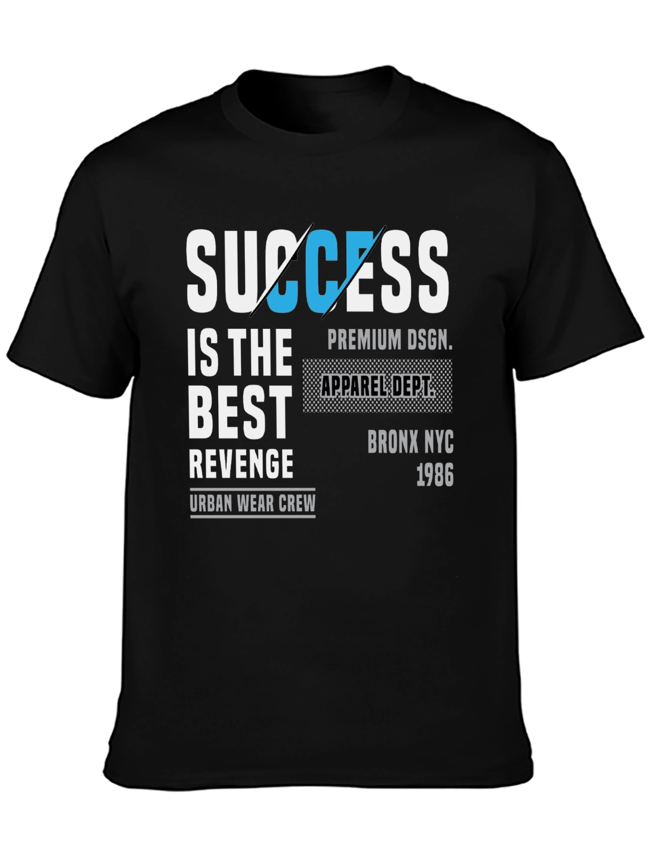 Success is the Best Revenge Graphic Tee