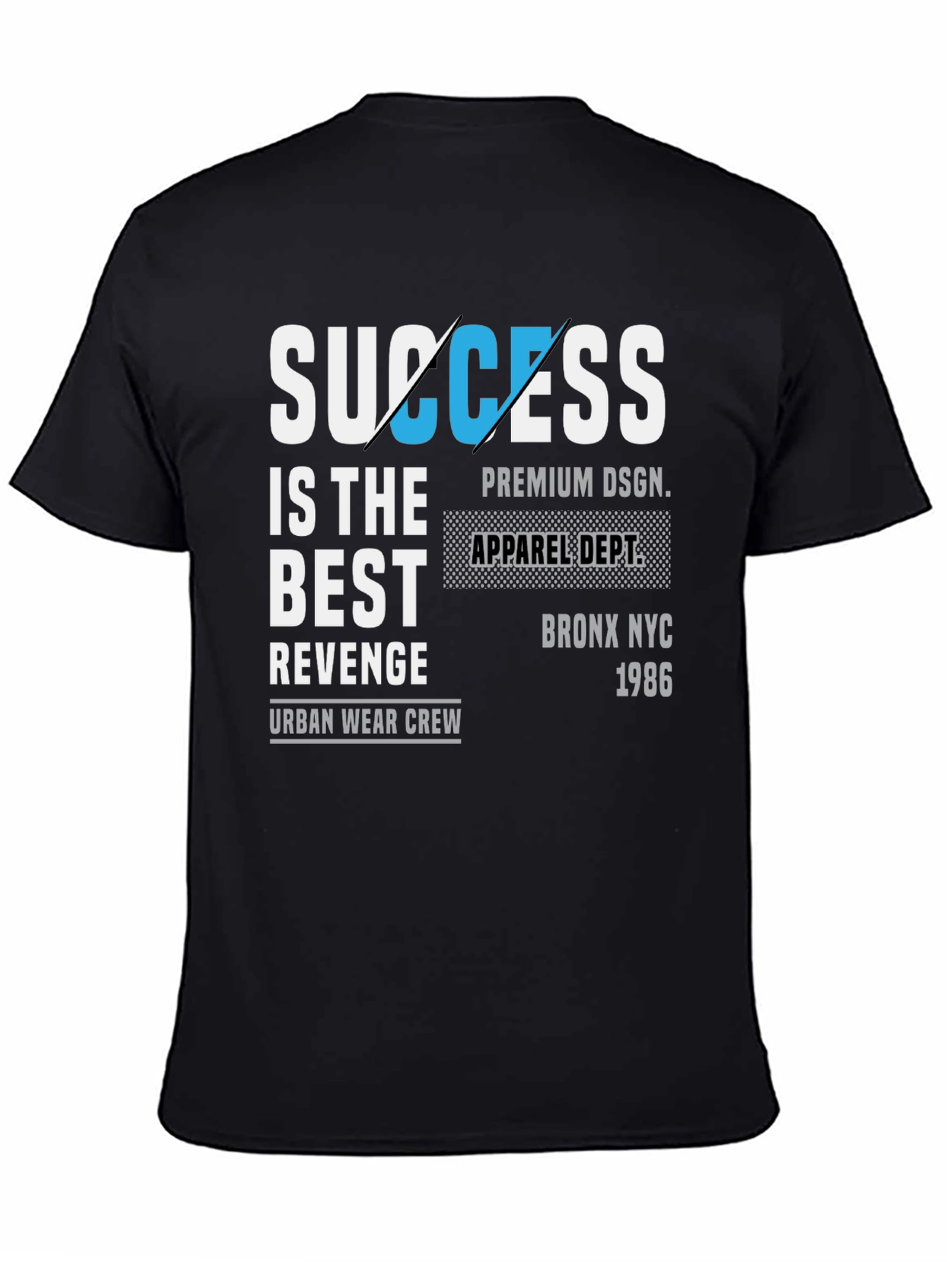 Success is the Best Revenge Graphic Tee