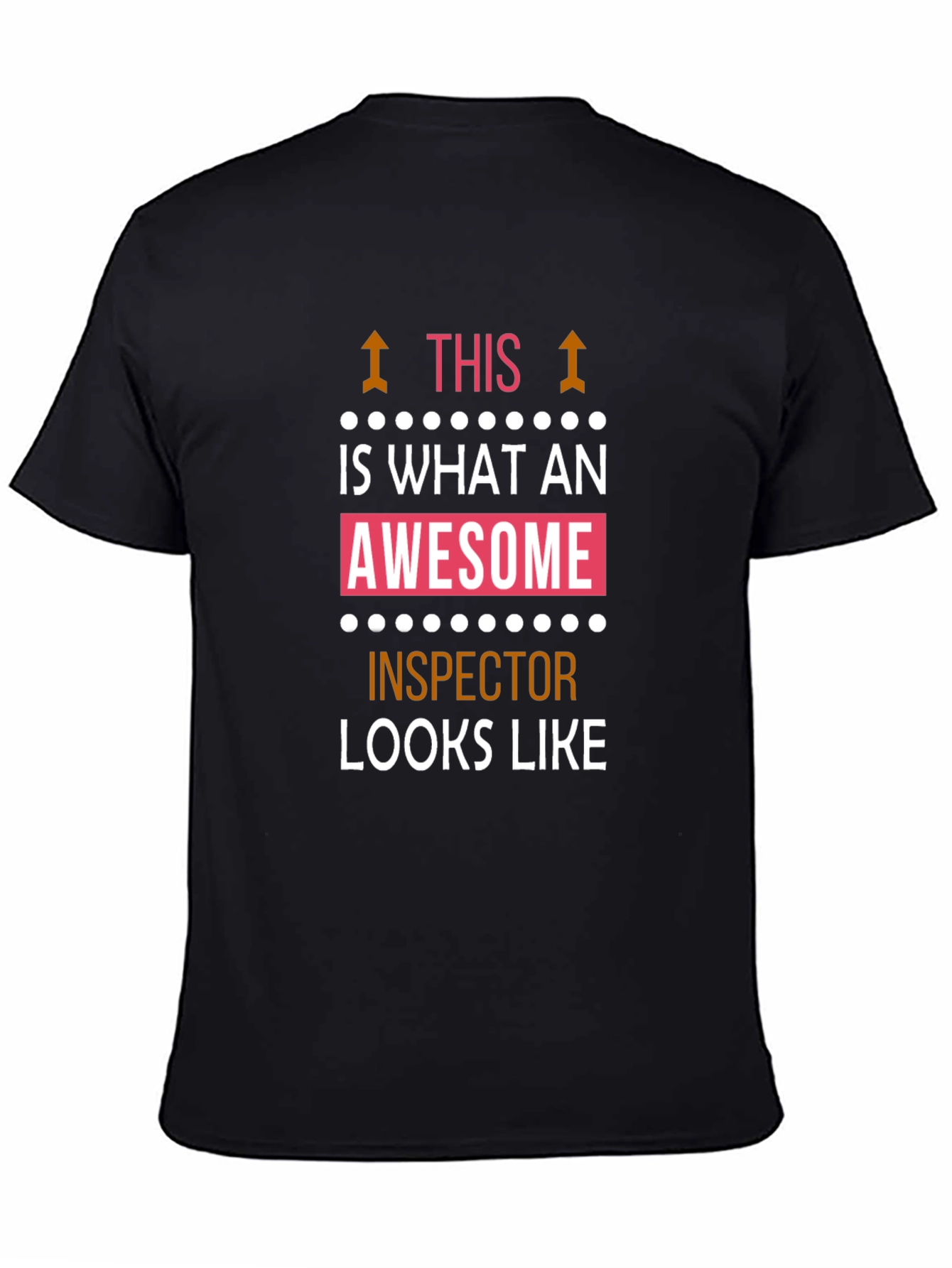 Awesome Inspector T-Shirt - Funny Job Pride Tee