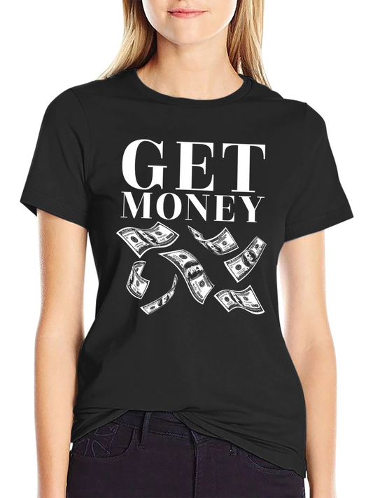 Get Money Black T-Shirt Graphic Print