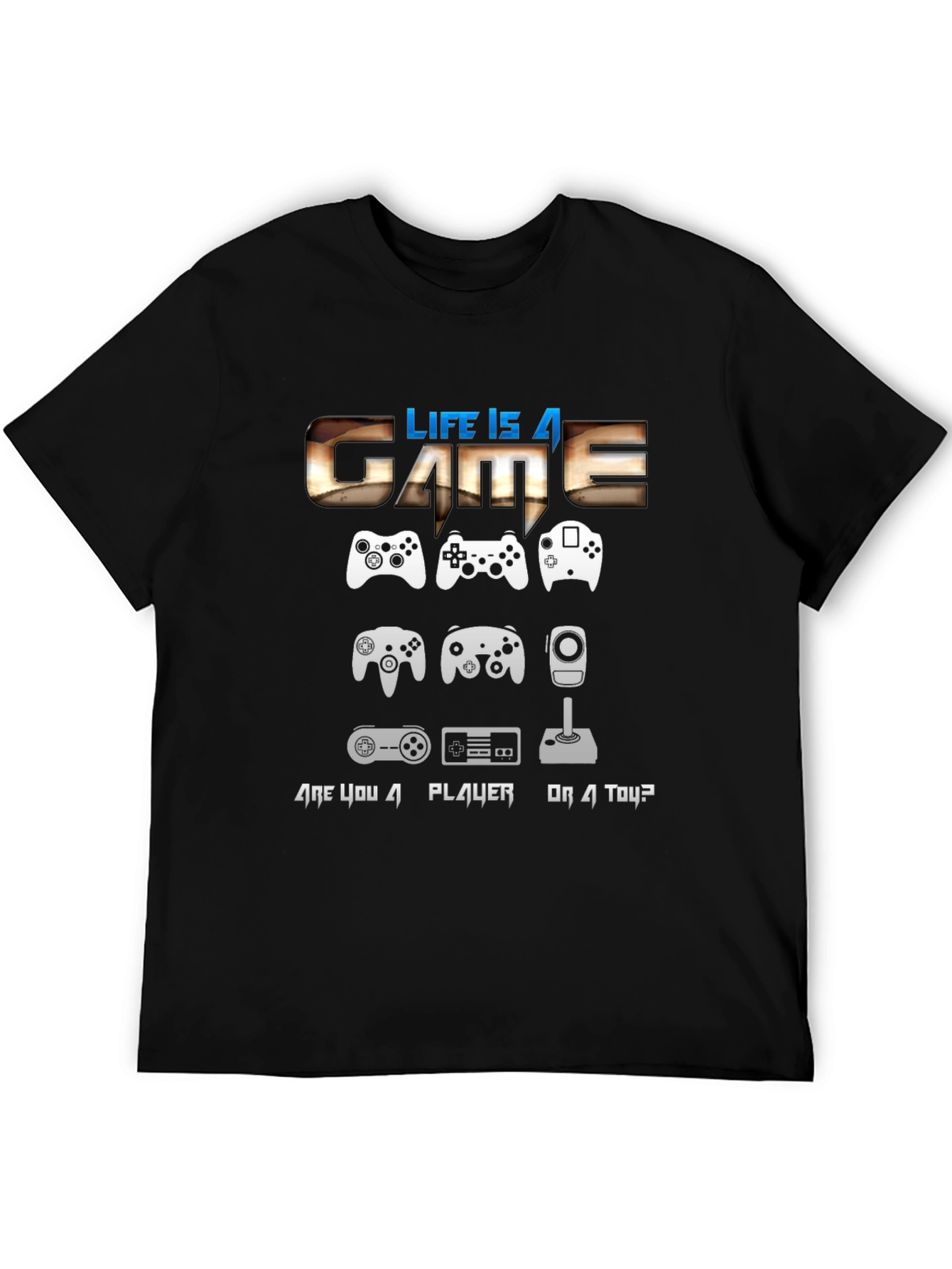 Life is a Game T-Shirt Gamer Controller Graphic Tee