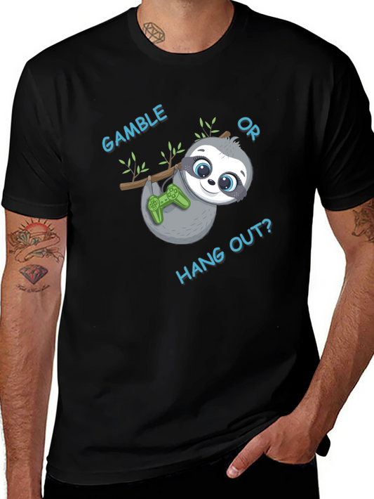 Gamble or Hang Out? Sloth Gaming T-Shirt