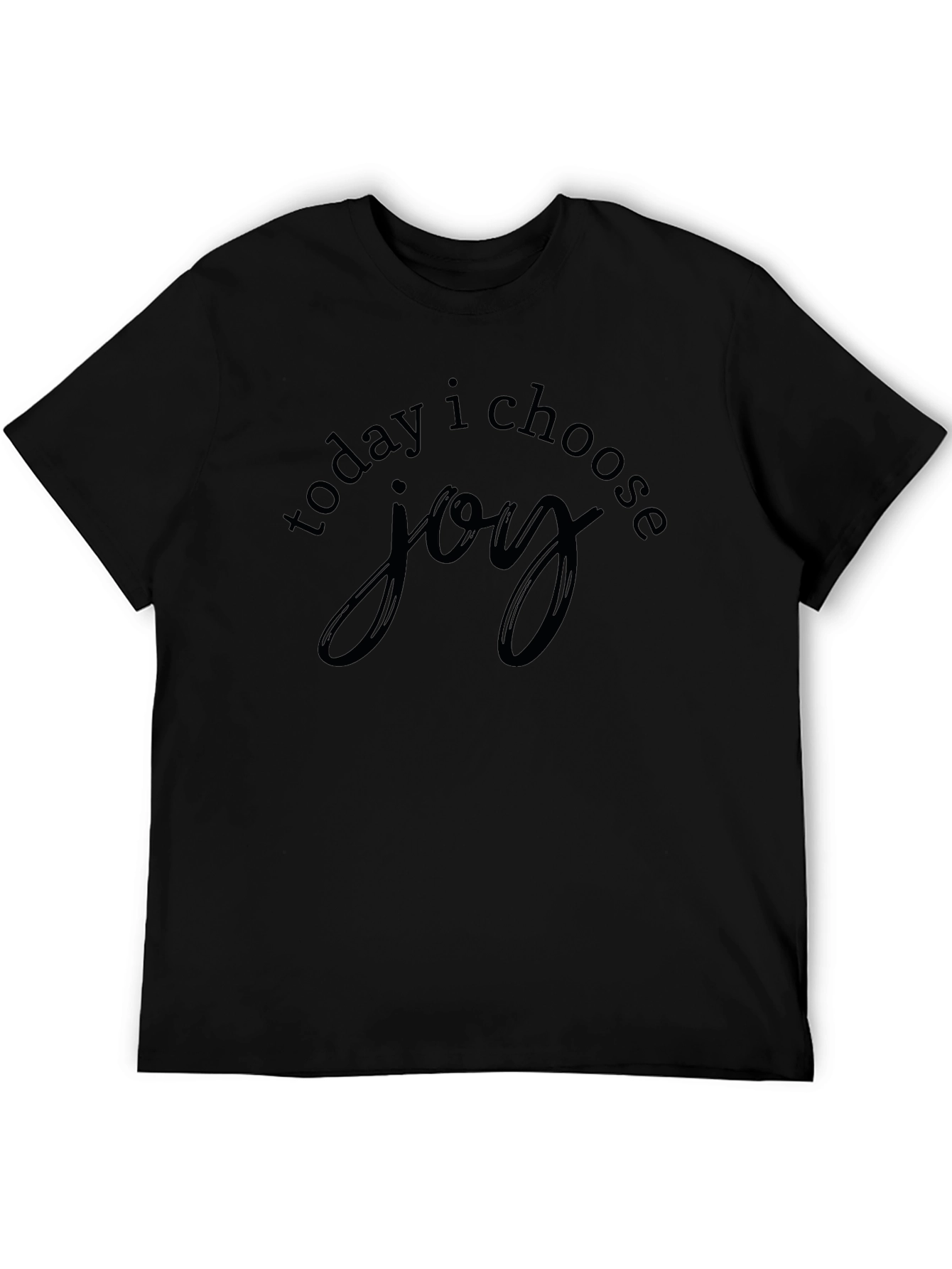 Today I Choose Joy Black Graphic Tee