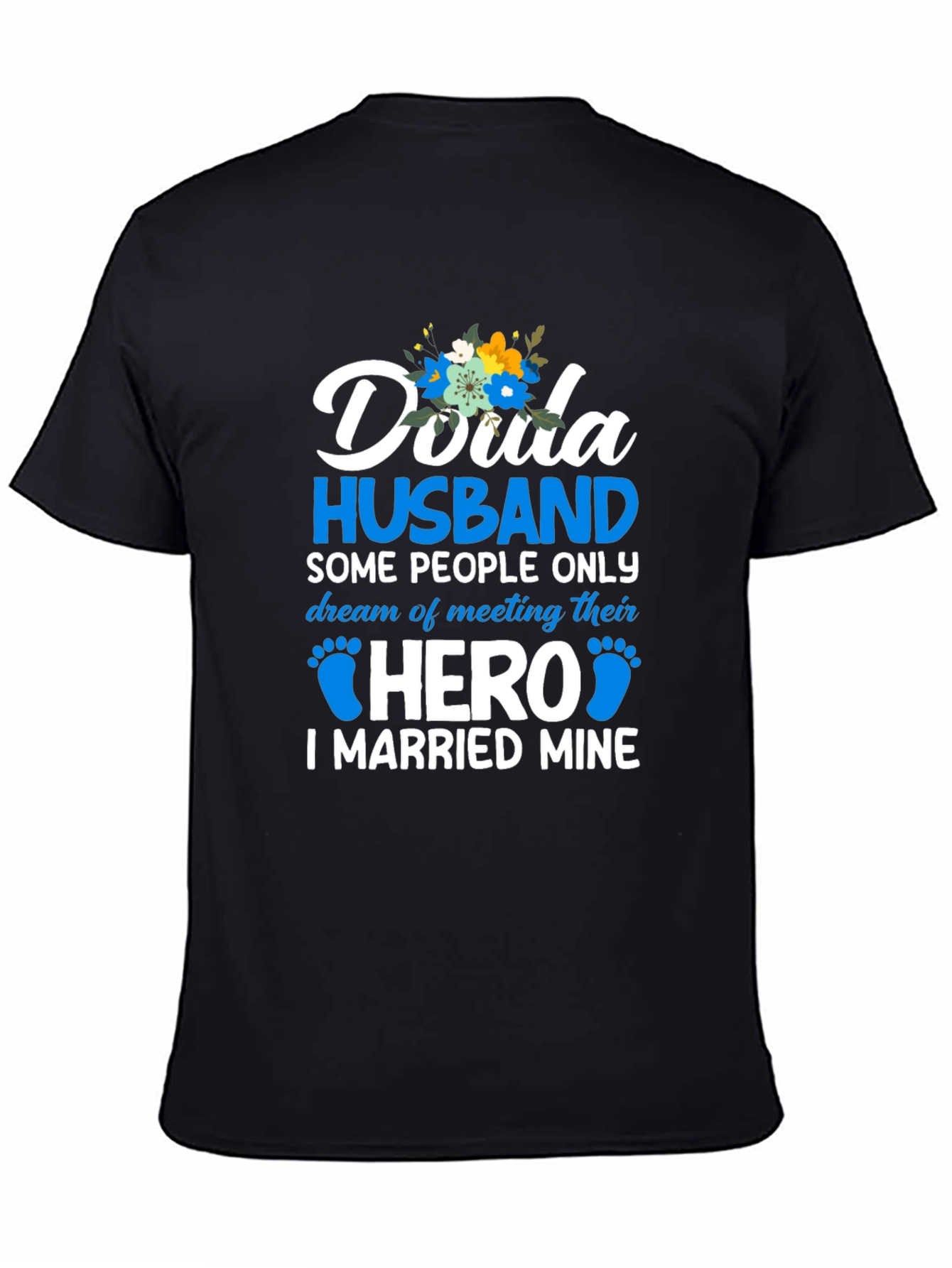 Doula Husband Hero T-Shirt