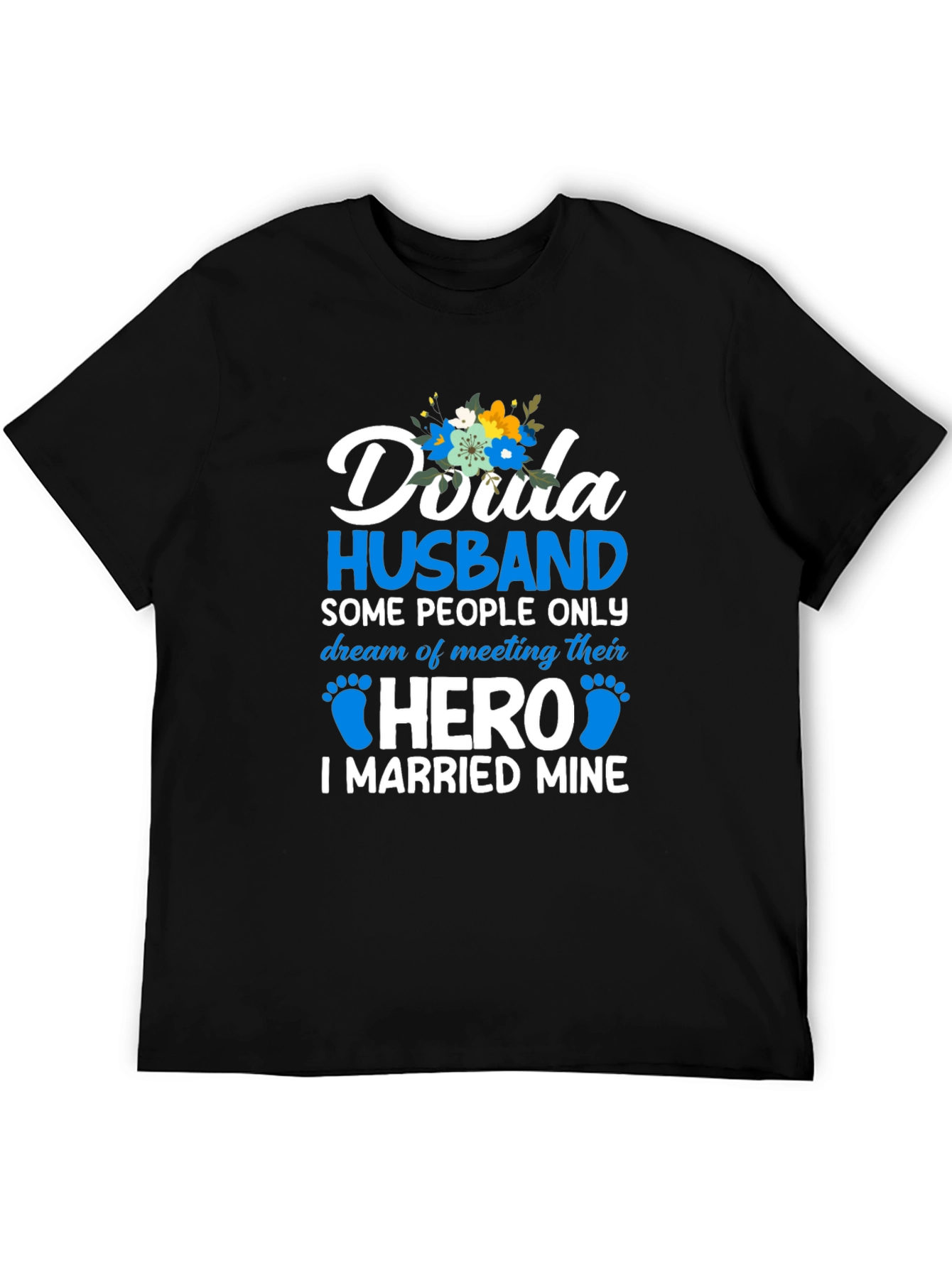 Doula Husband Hero T-Shirt