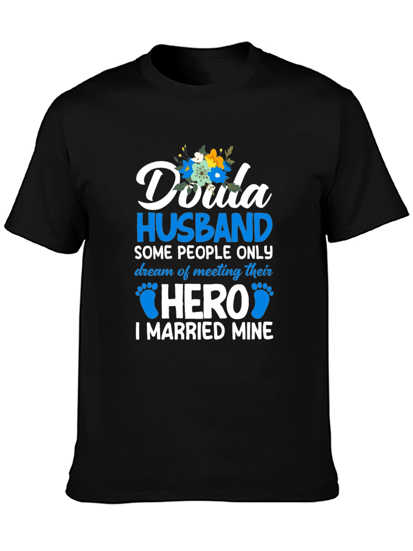 Doula Husband Hero T-Shirt