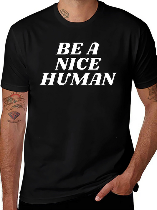 Be a Nice Human Graphic Tee - Black