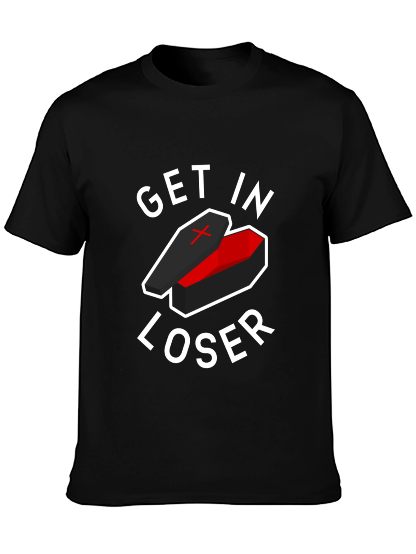 Get In Loser Coffin T-Shirt