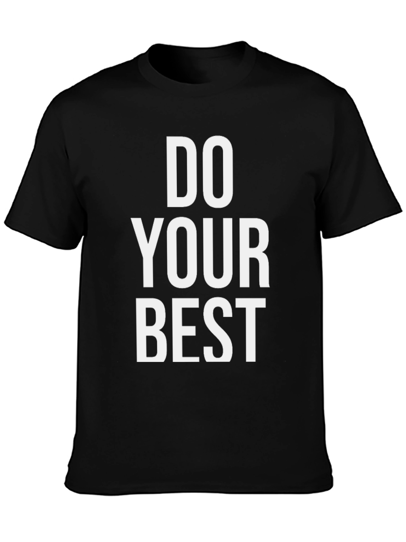 Do Your Best Graphic Tee - Motivational T-Shirt