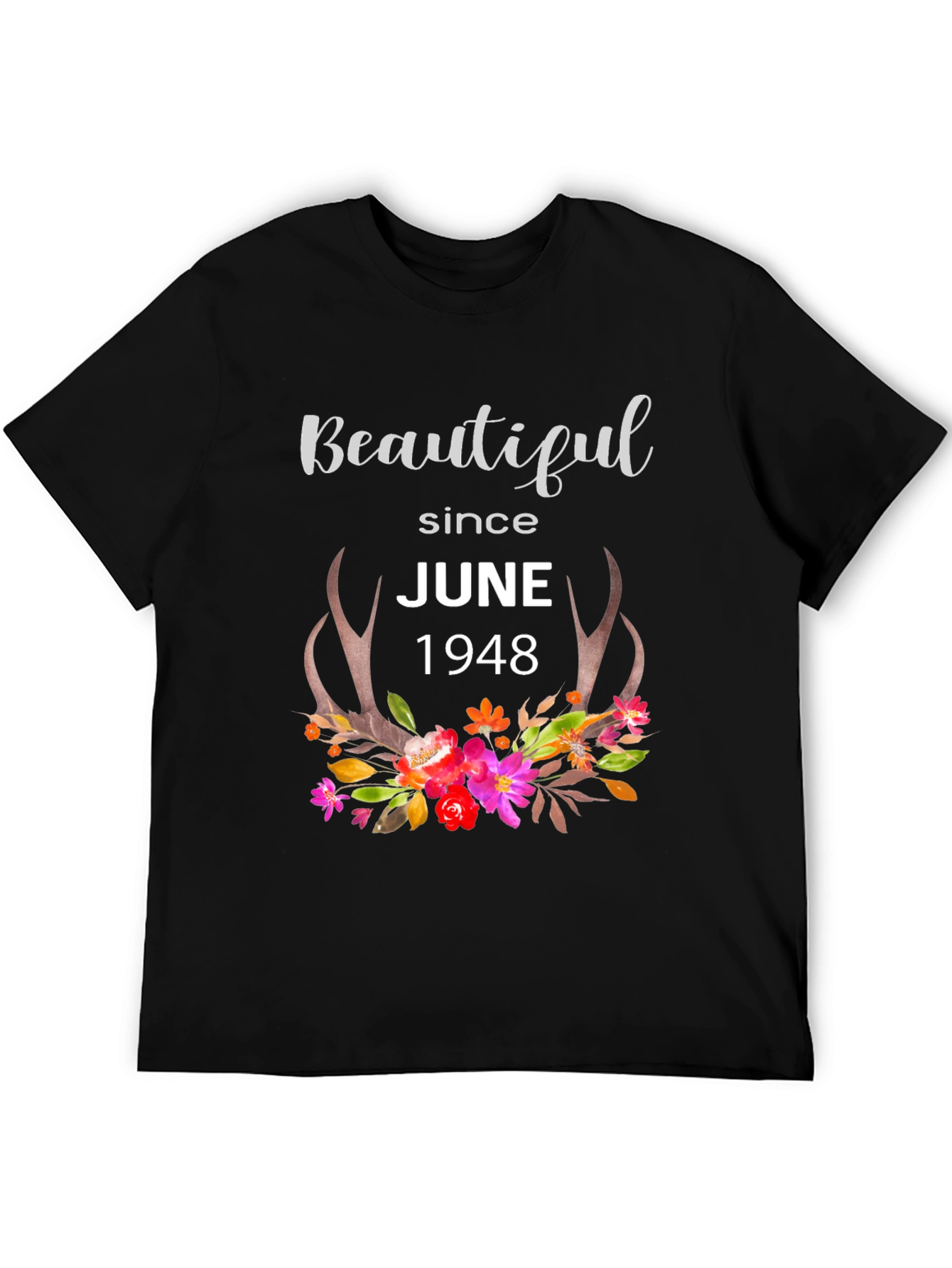 Beautiful Since June 1948 Floral Antler T-Shirt