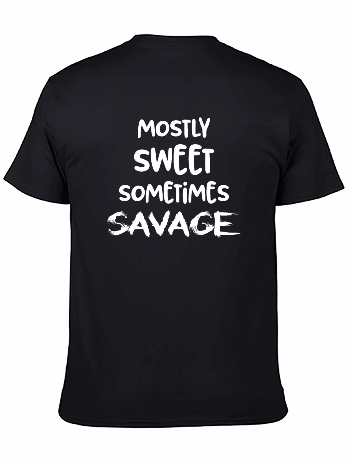 Mostly Sweet Sometimes Savage Graphic T-Shirt
