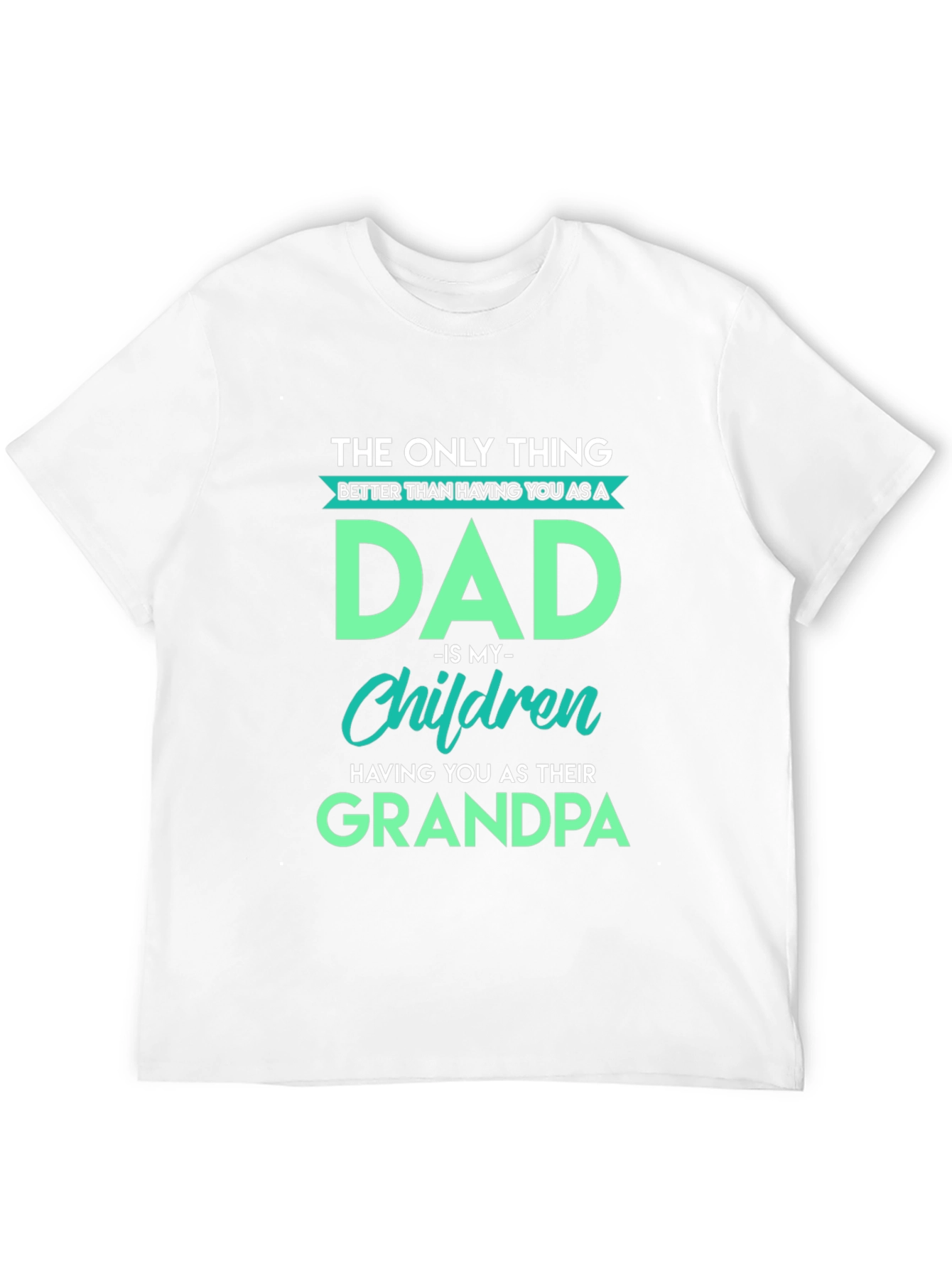 The Only Thing Better Dad T-Shirt