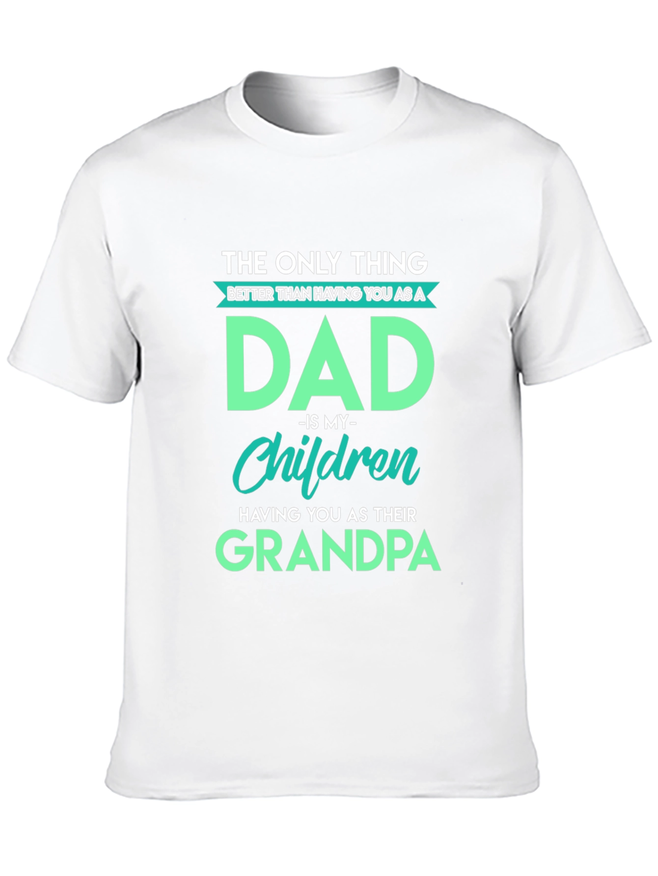 The Only Thing Better Dad T-Shirt