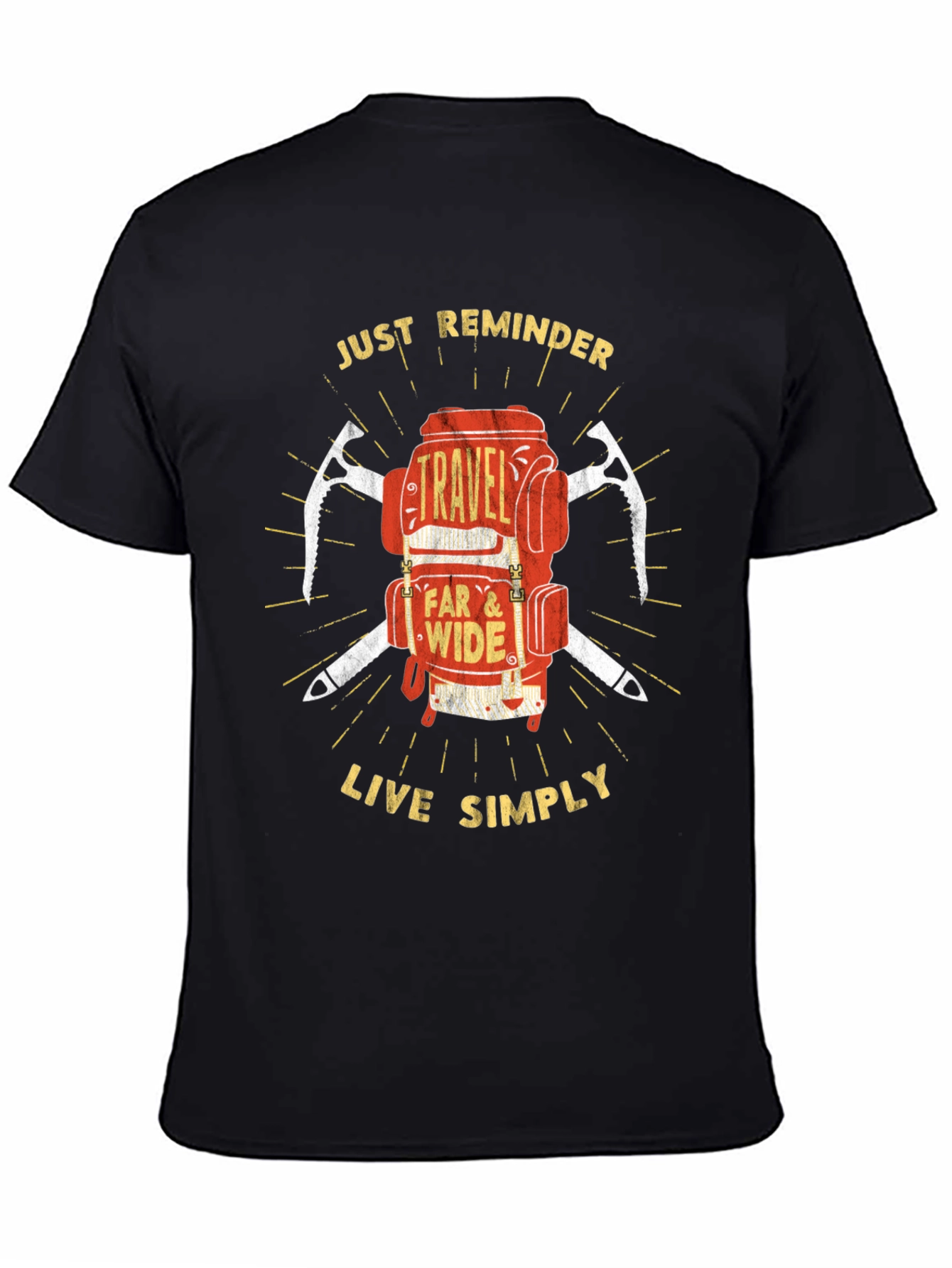 Travel Backpack T-Shirt: Just Reminder - Live Simply