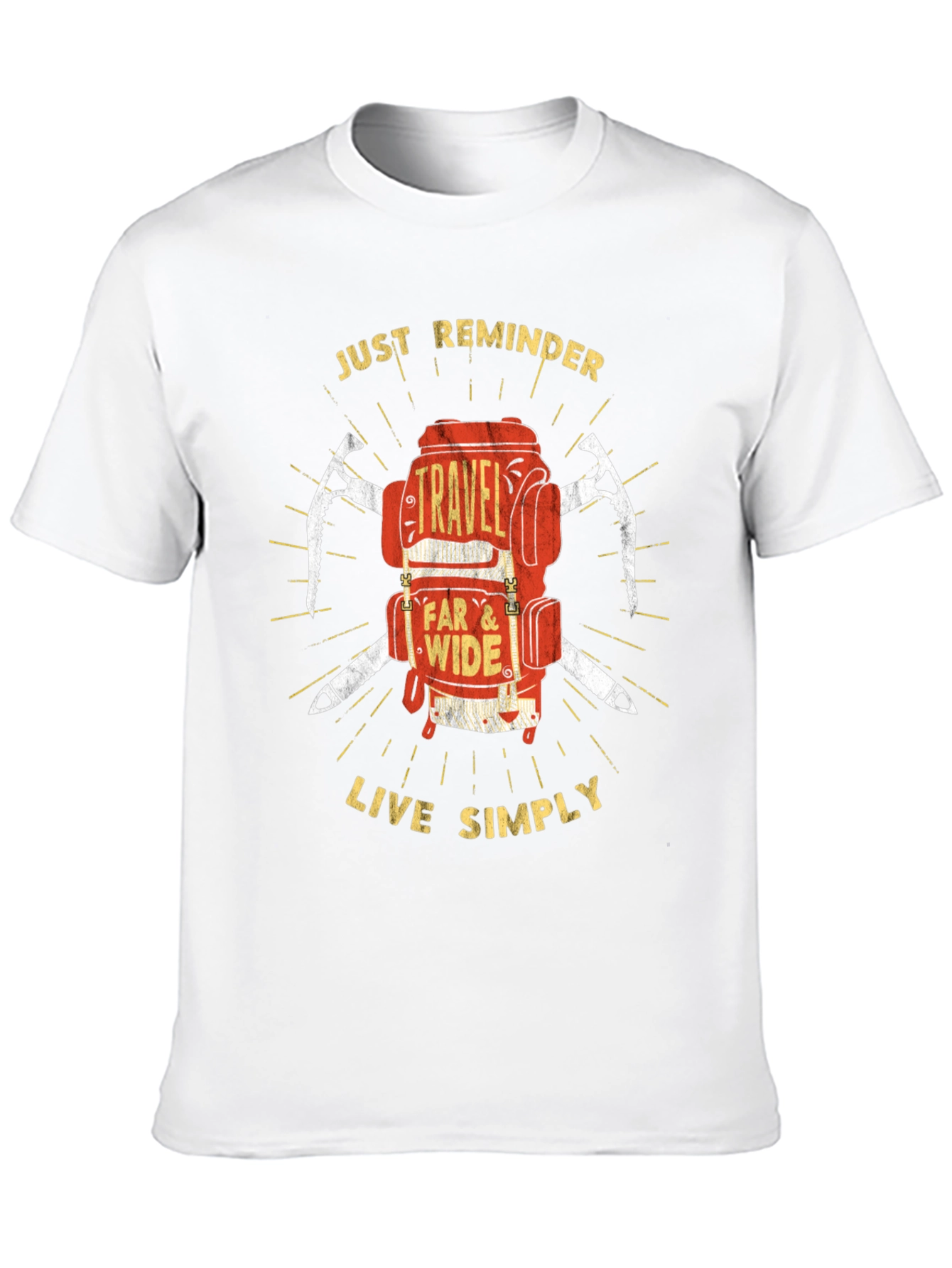 Travel Backpack T-Shirt: Just Reminder - Live Simply