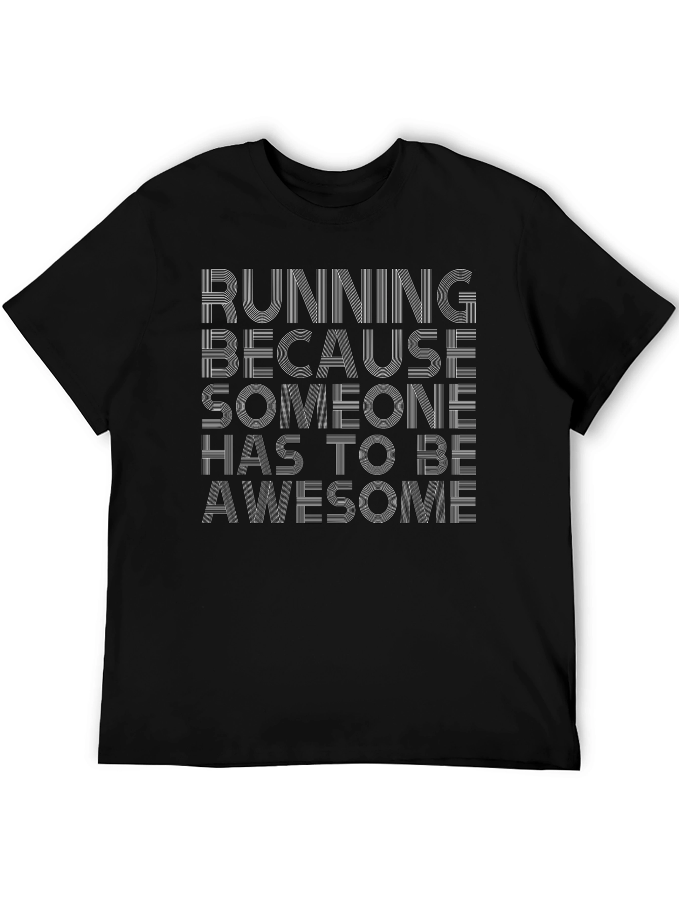 Running Because Awesome T-Shirt