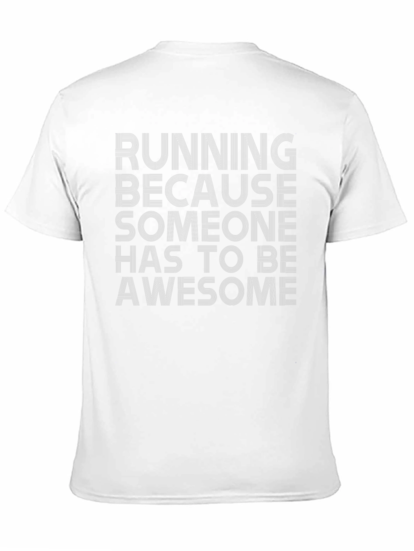 Running Because Awesome T-Shirt