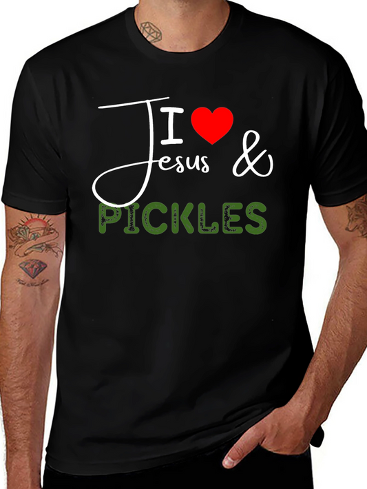 I Love Jesus & Pickles Graphic T-Shirt