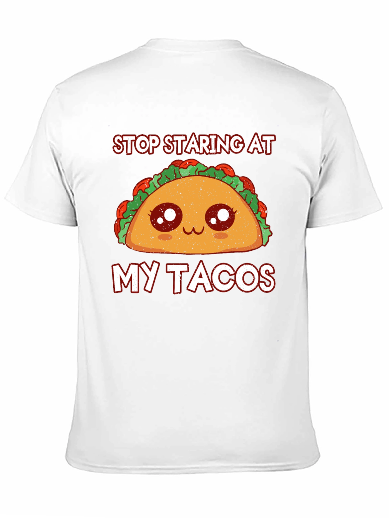 Funny Taco Lover T-Shirt: Stop Staring Graphic Tee