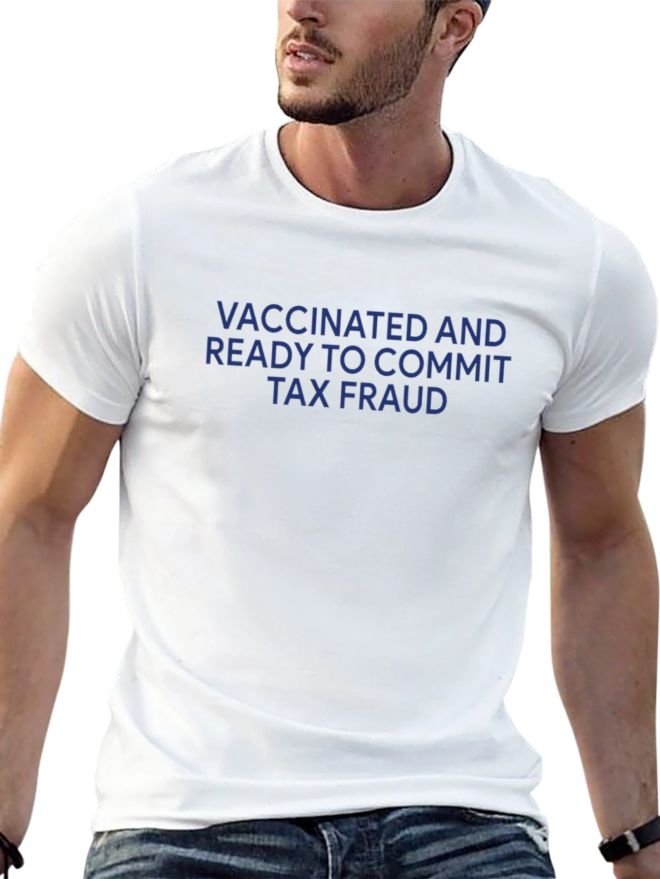 Vaccinated and Ready Tax Fraud Black T-Shirt