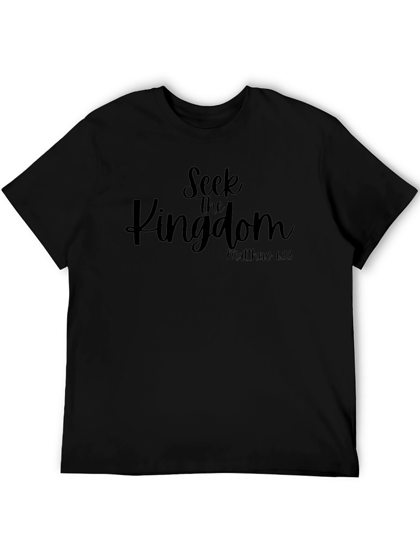 Seek the Kingdom Black Christian T-Shirt
