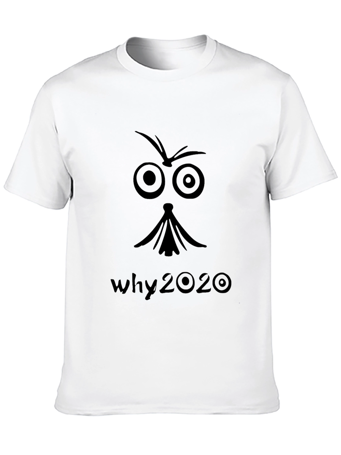 Why 2020 Graphic T-Shirt