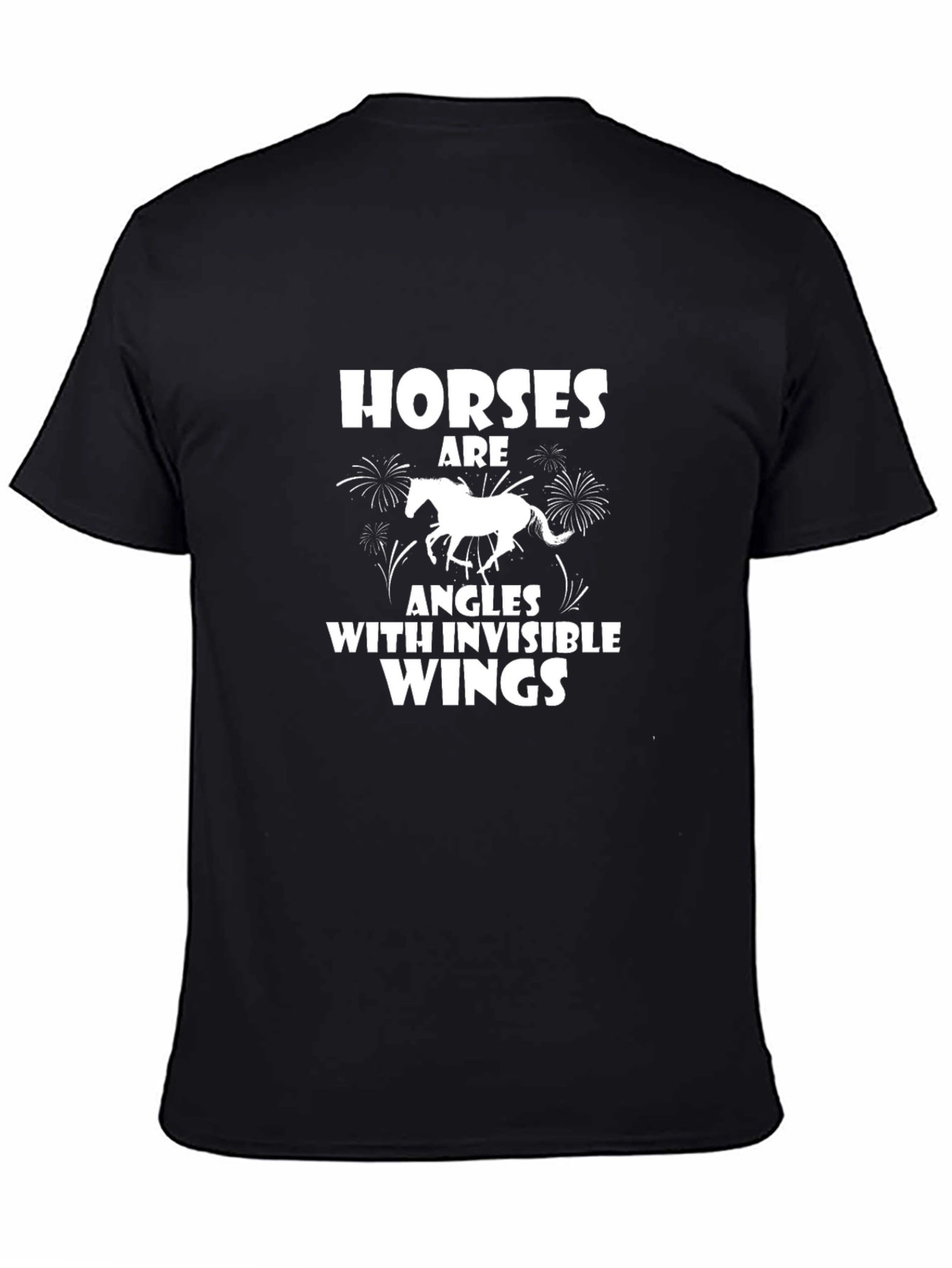 Horses Are Angles With Invisible Wings Black T-Shirt