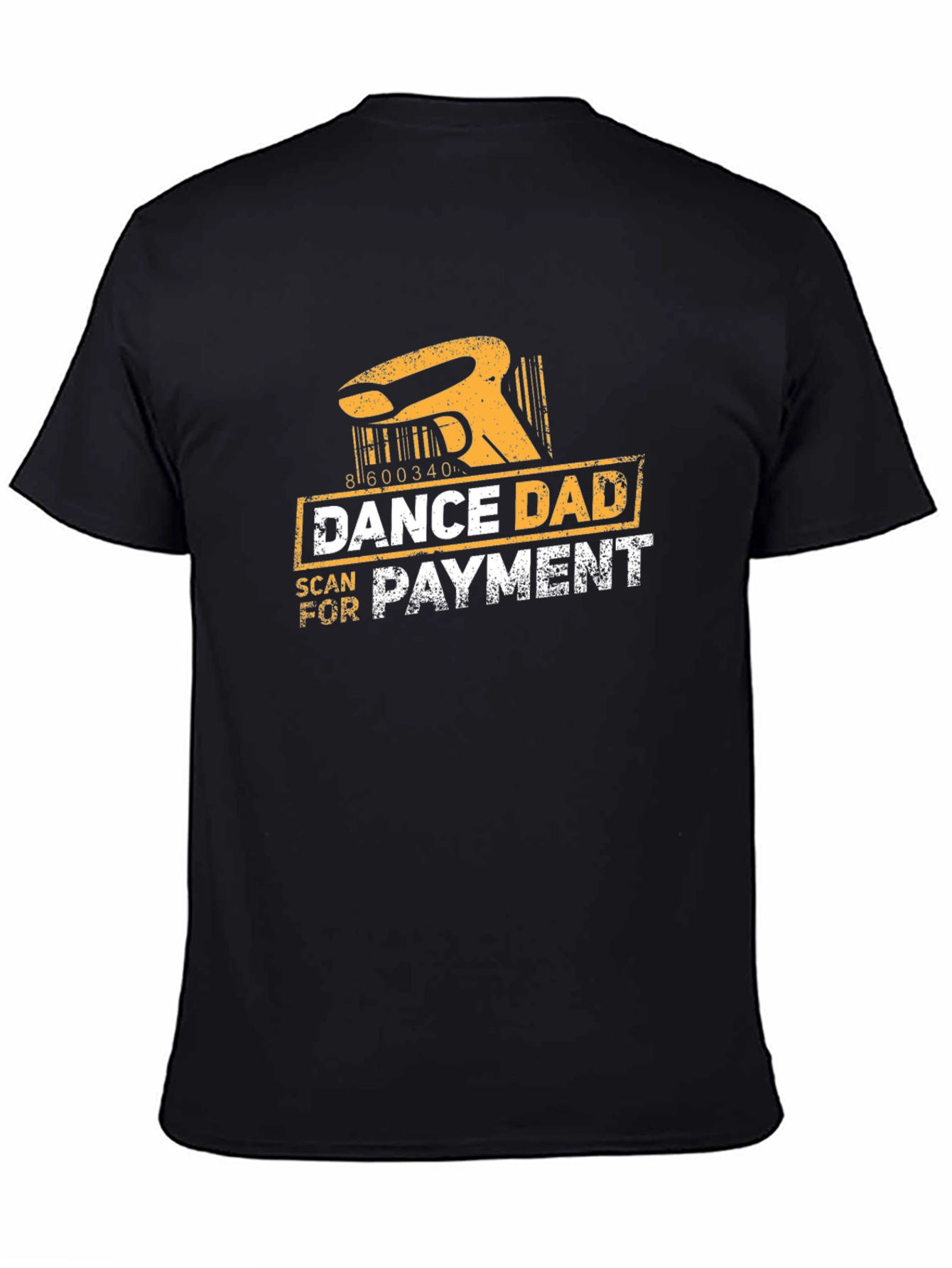Dance Dad Scan for Payment Black T-Shirt