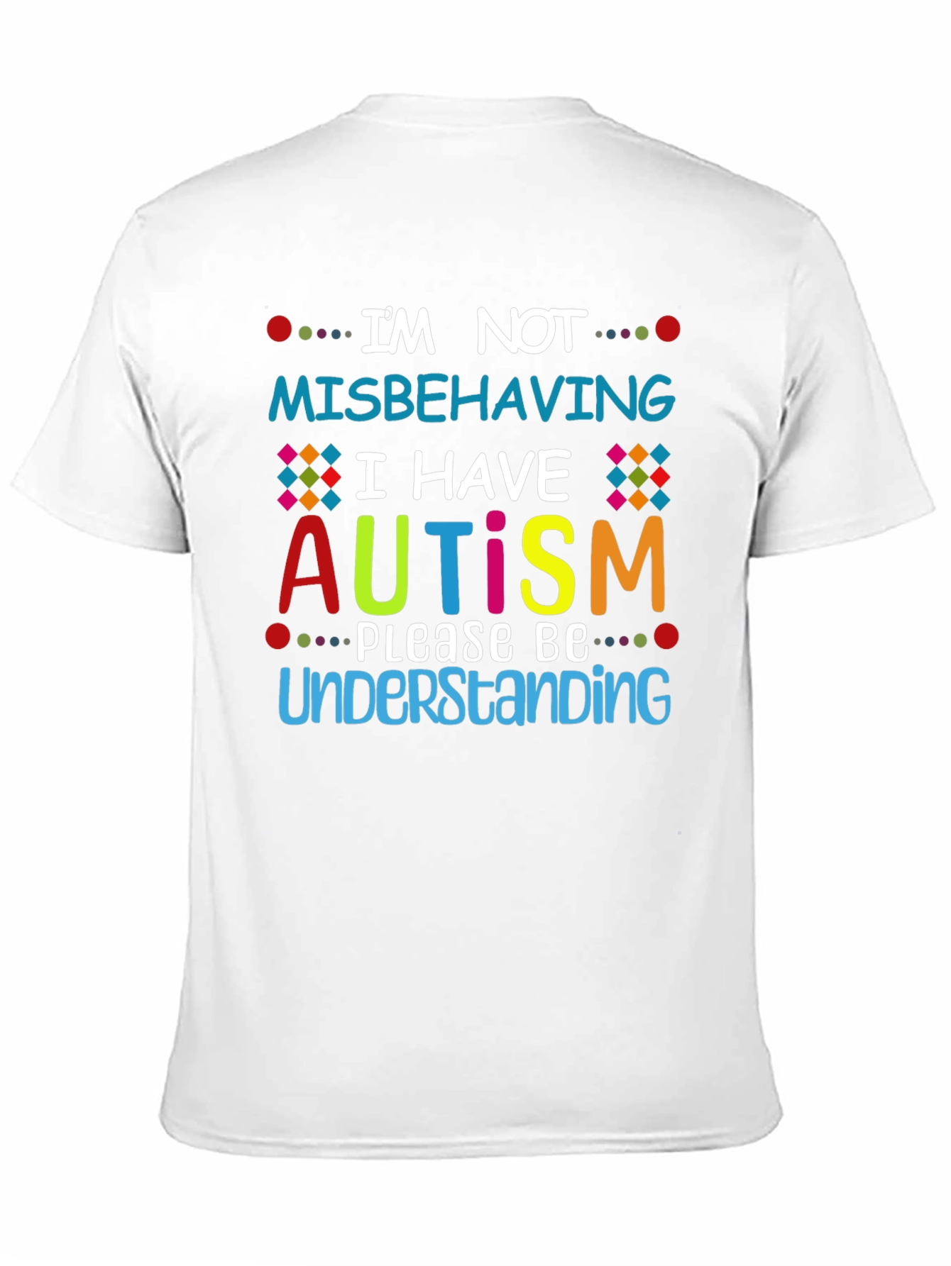Autism Awareness T-Shirt - Im Not Misbehaving