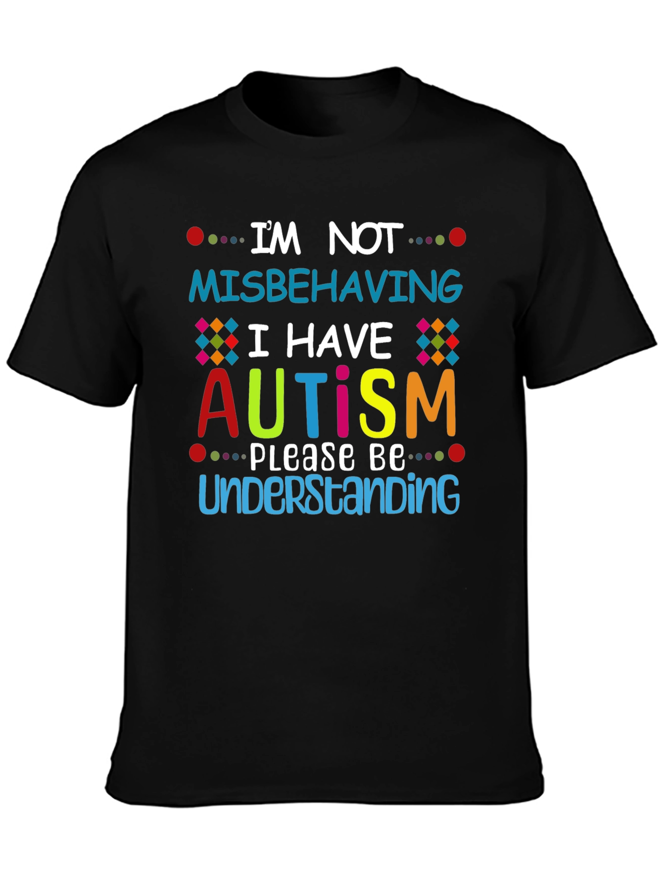 Autism Awareness T-Shirt - Im Not Misbehaving