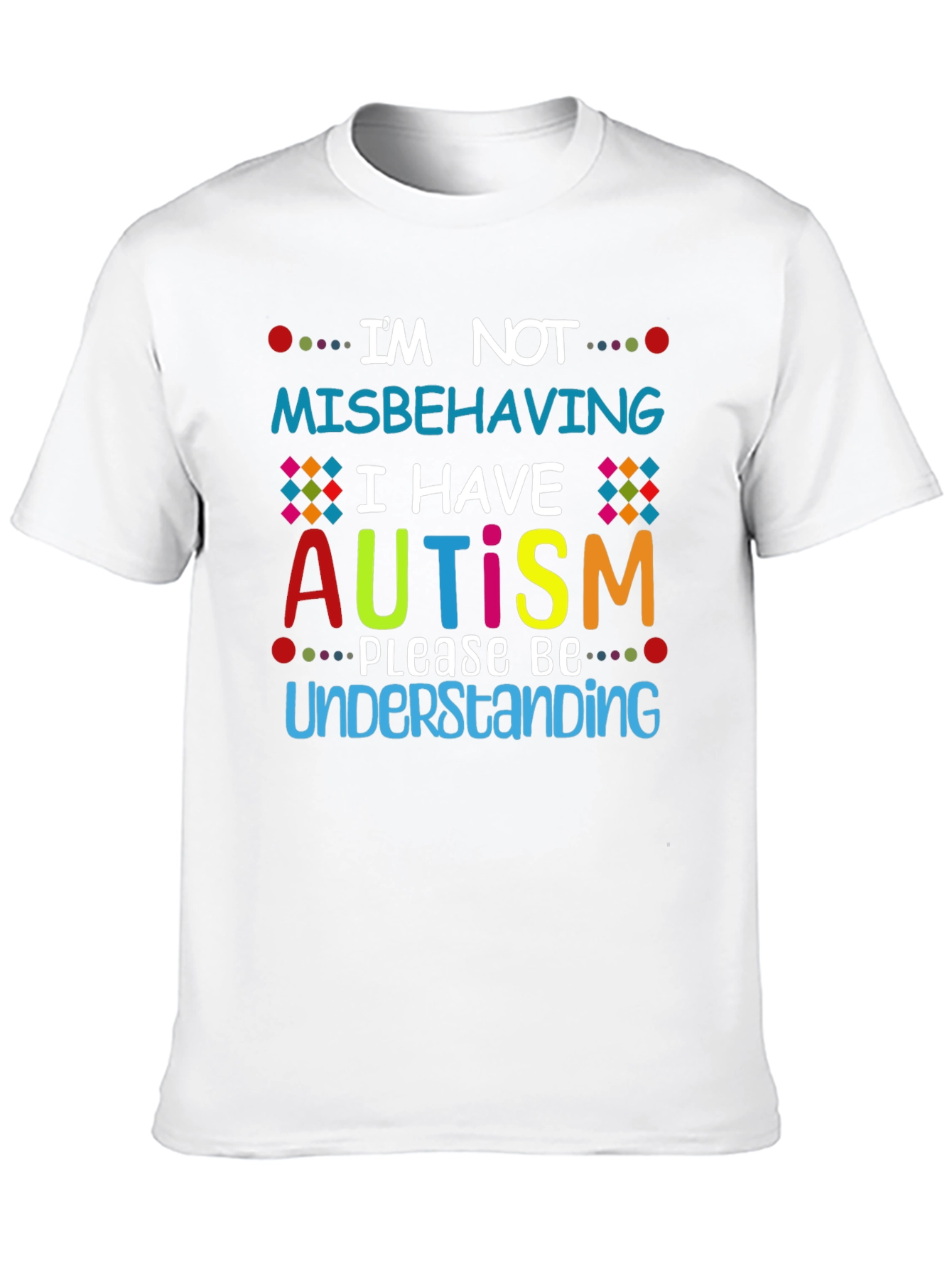 Autism Awareness T-Shirt - Im Not Misbehaving