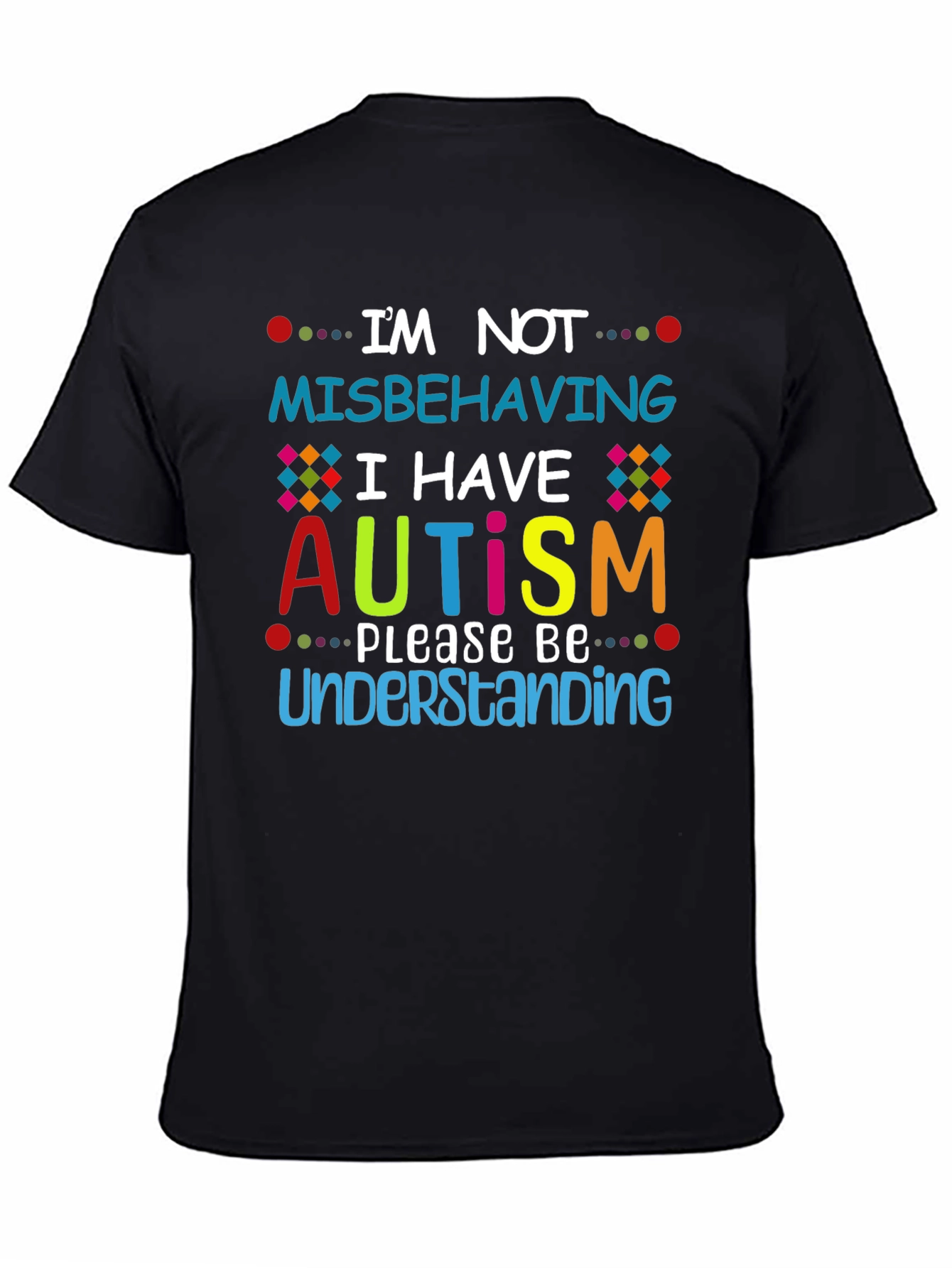 Autism Awareness T-Shirt - Im Not Misbehaving