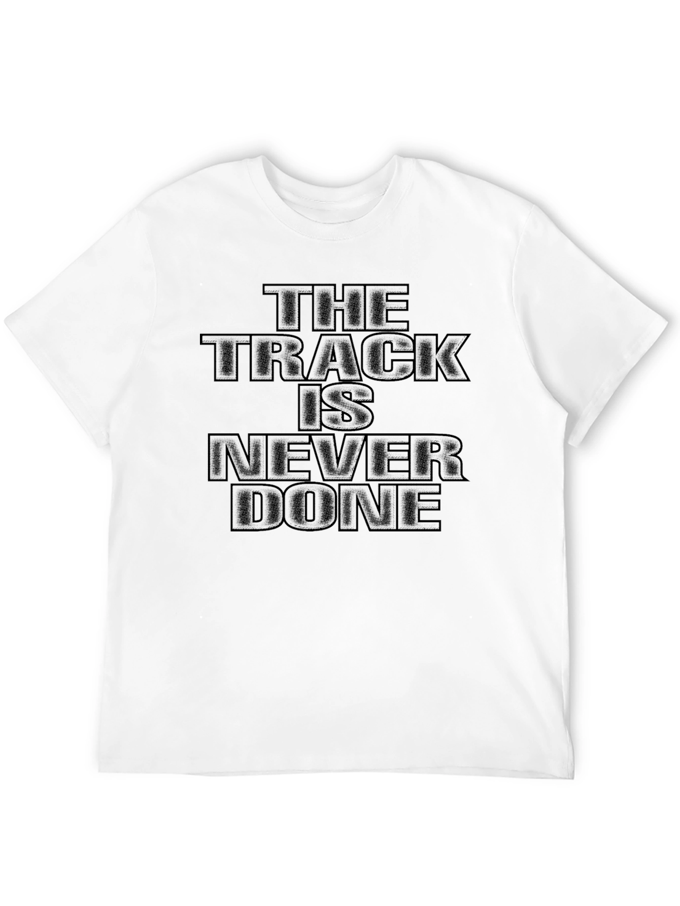 The Track is Never Done Black Graphic Tee