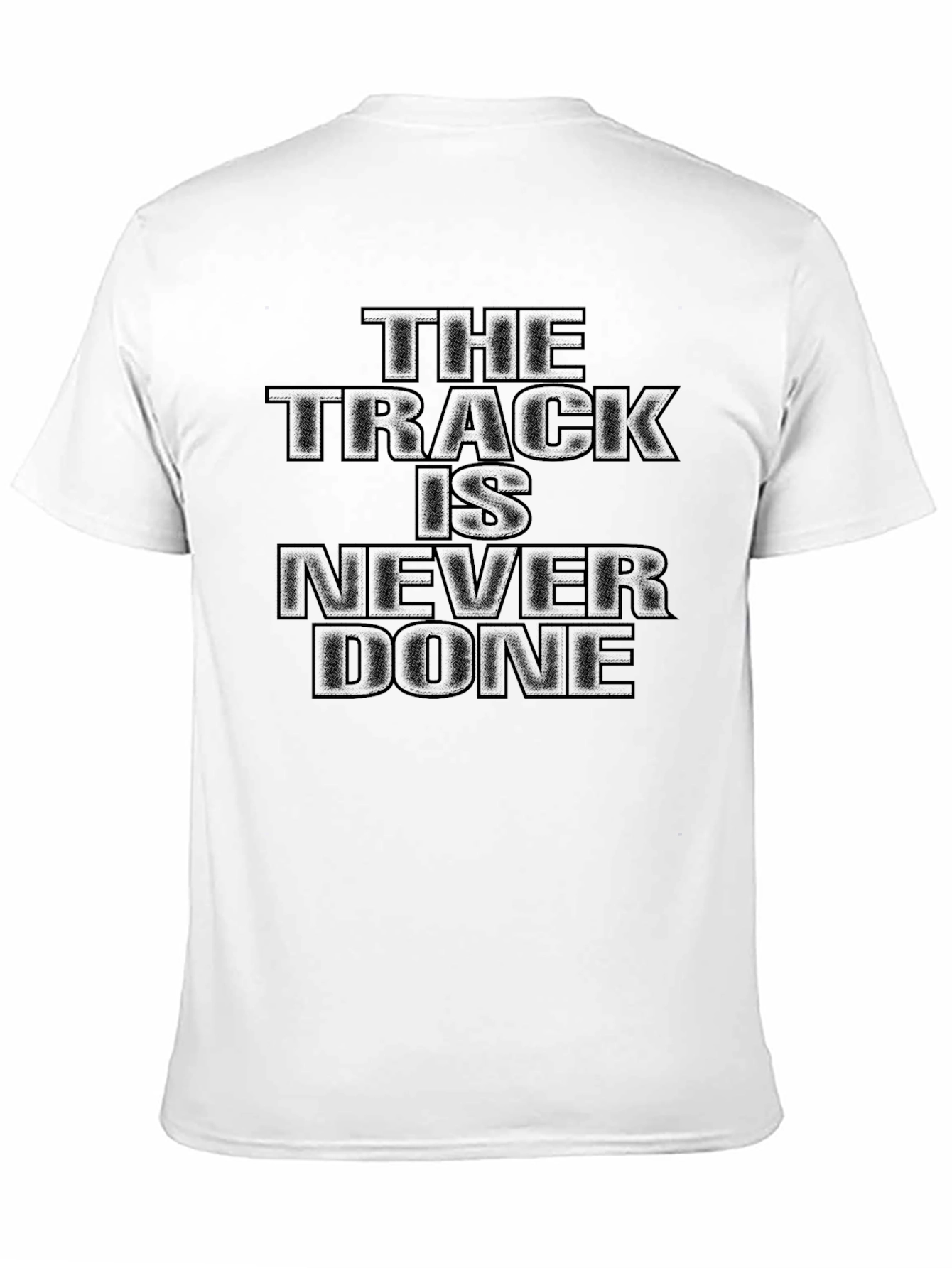 The Track is Never Done Black Graphic Tee