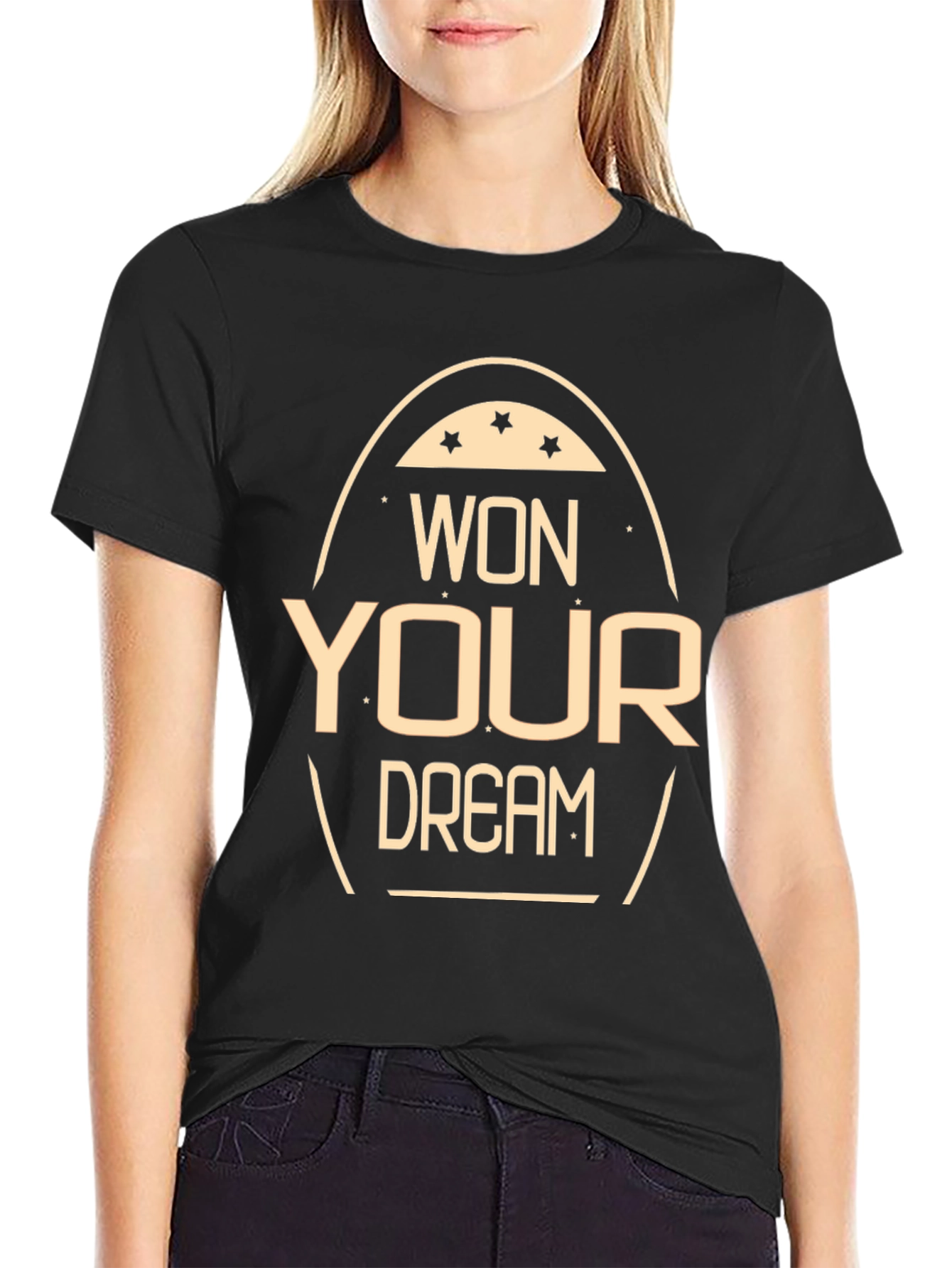 Won Your Dream T-Shirt Motivational Tee