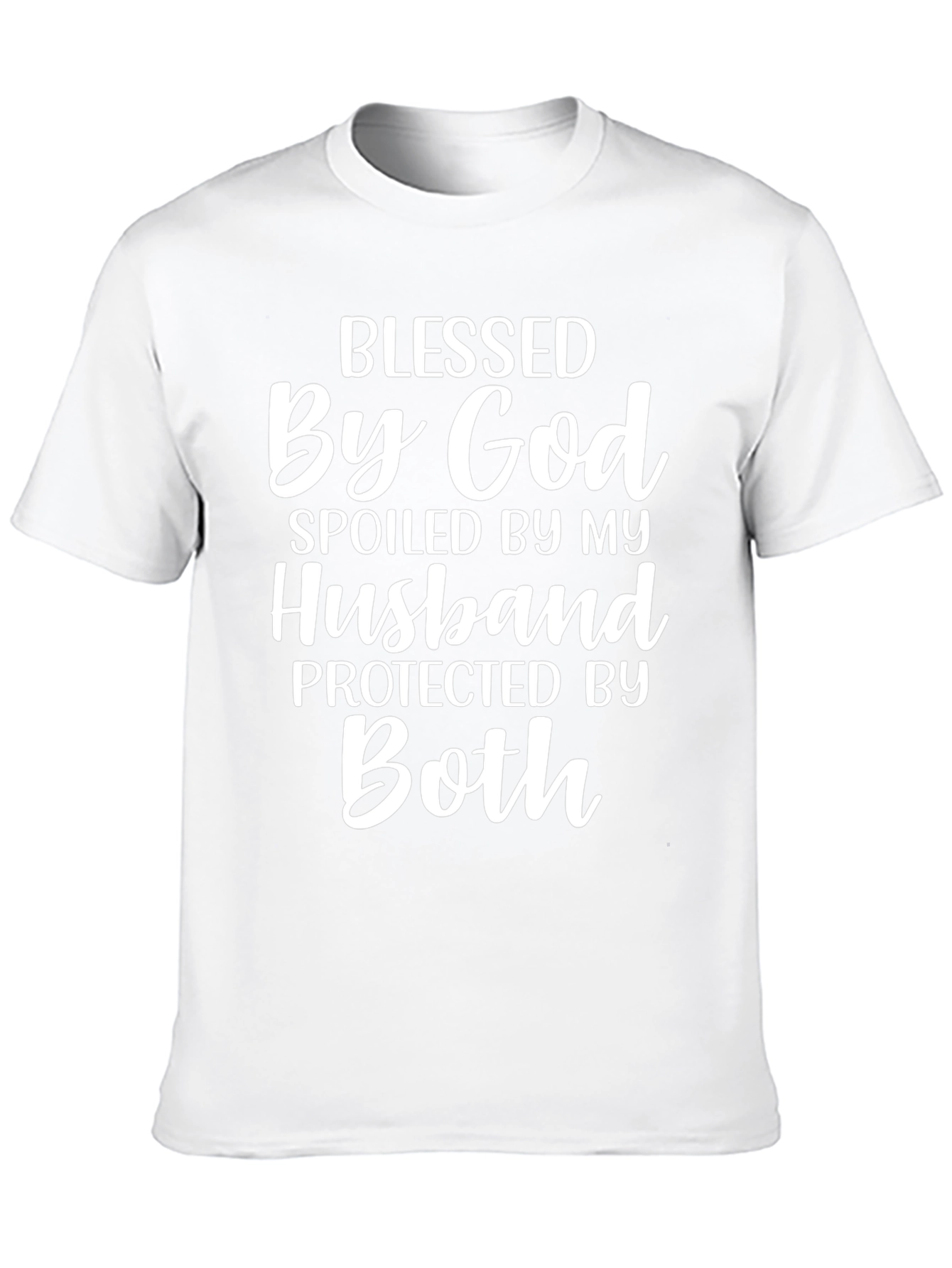 Blessed By God Spoiled By Husband T-Shirt