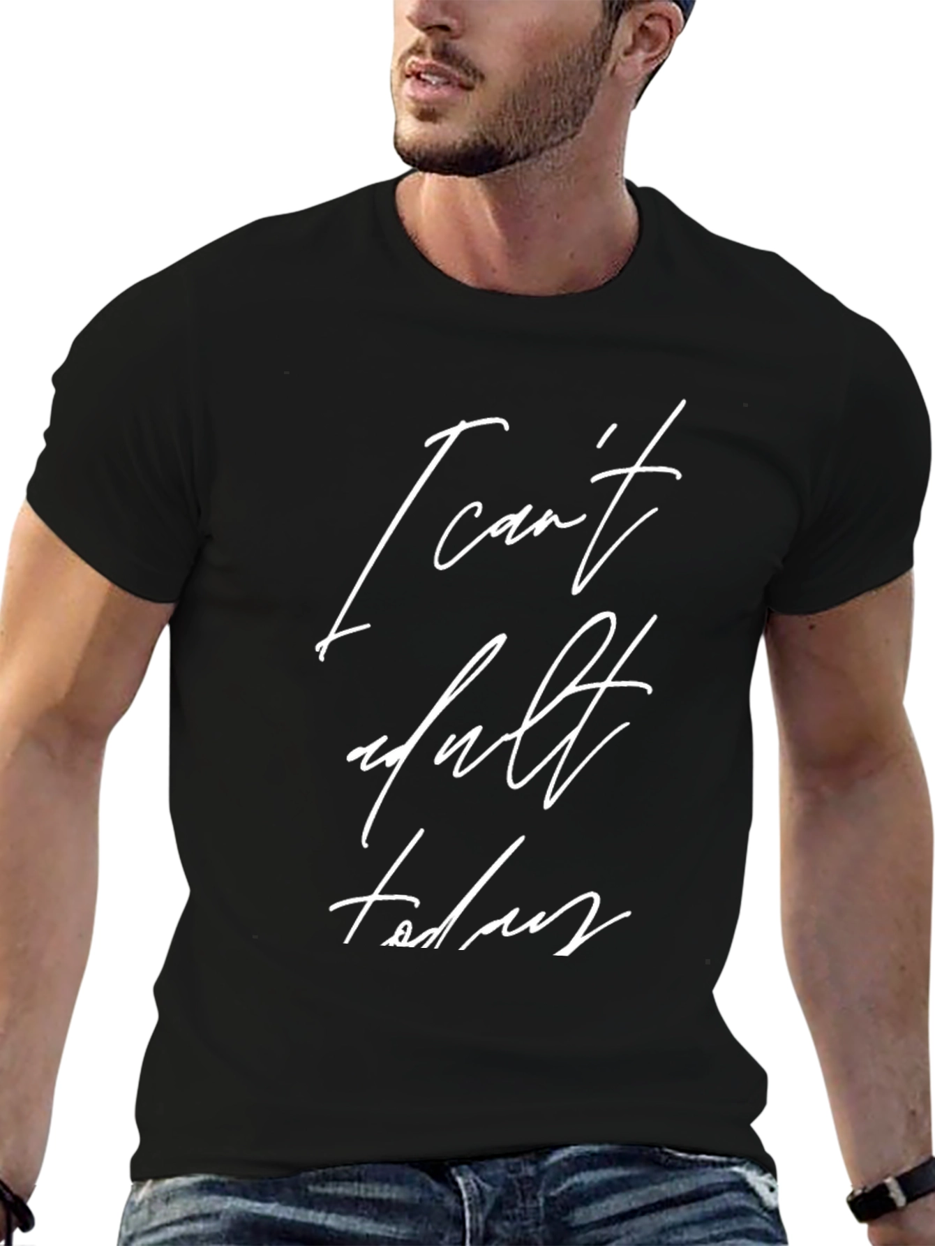 Funny I Cant Adult Today Black Graphic Tee