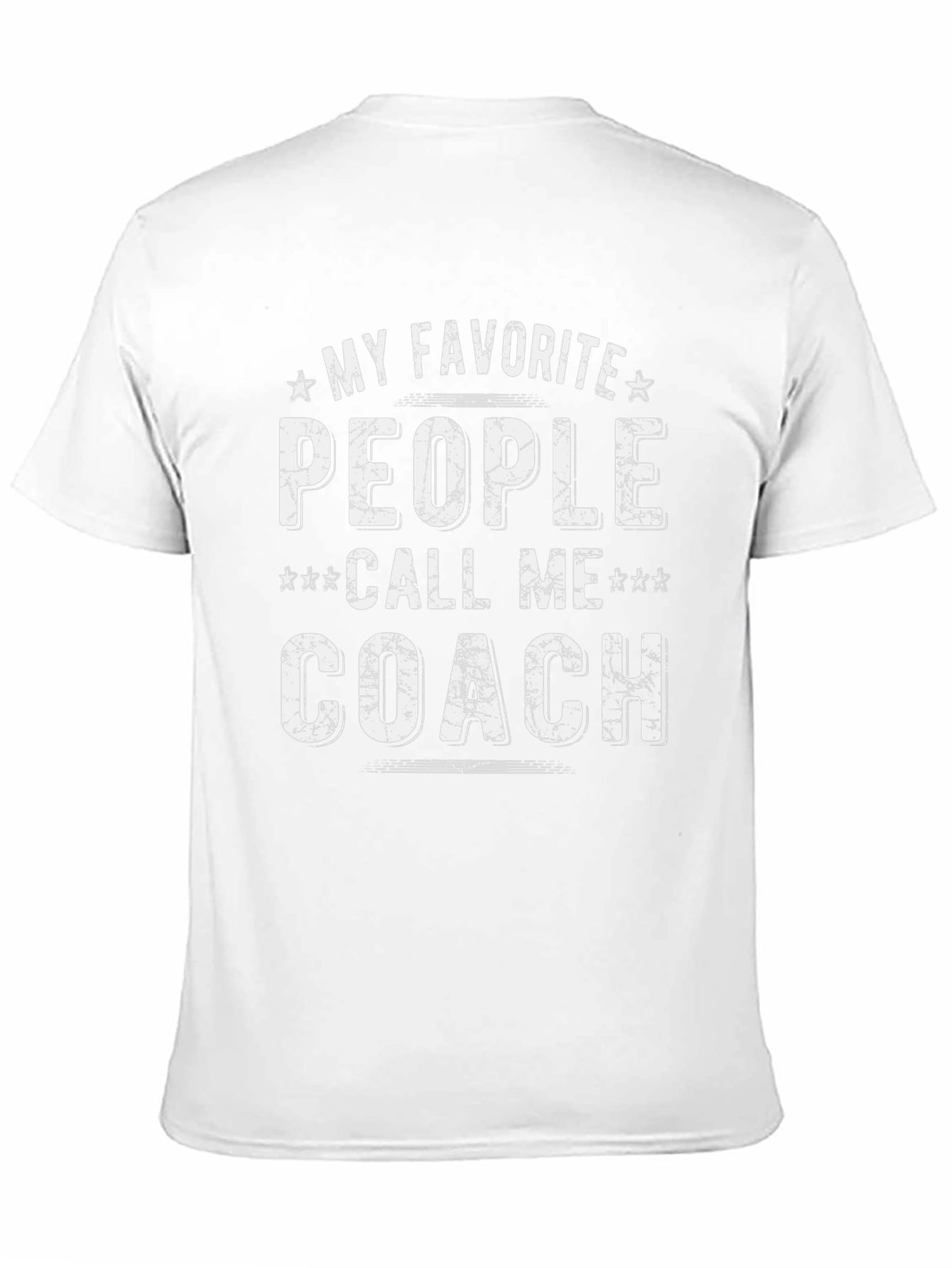 My Favorite People Call Me Coach T-Shirt