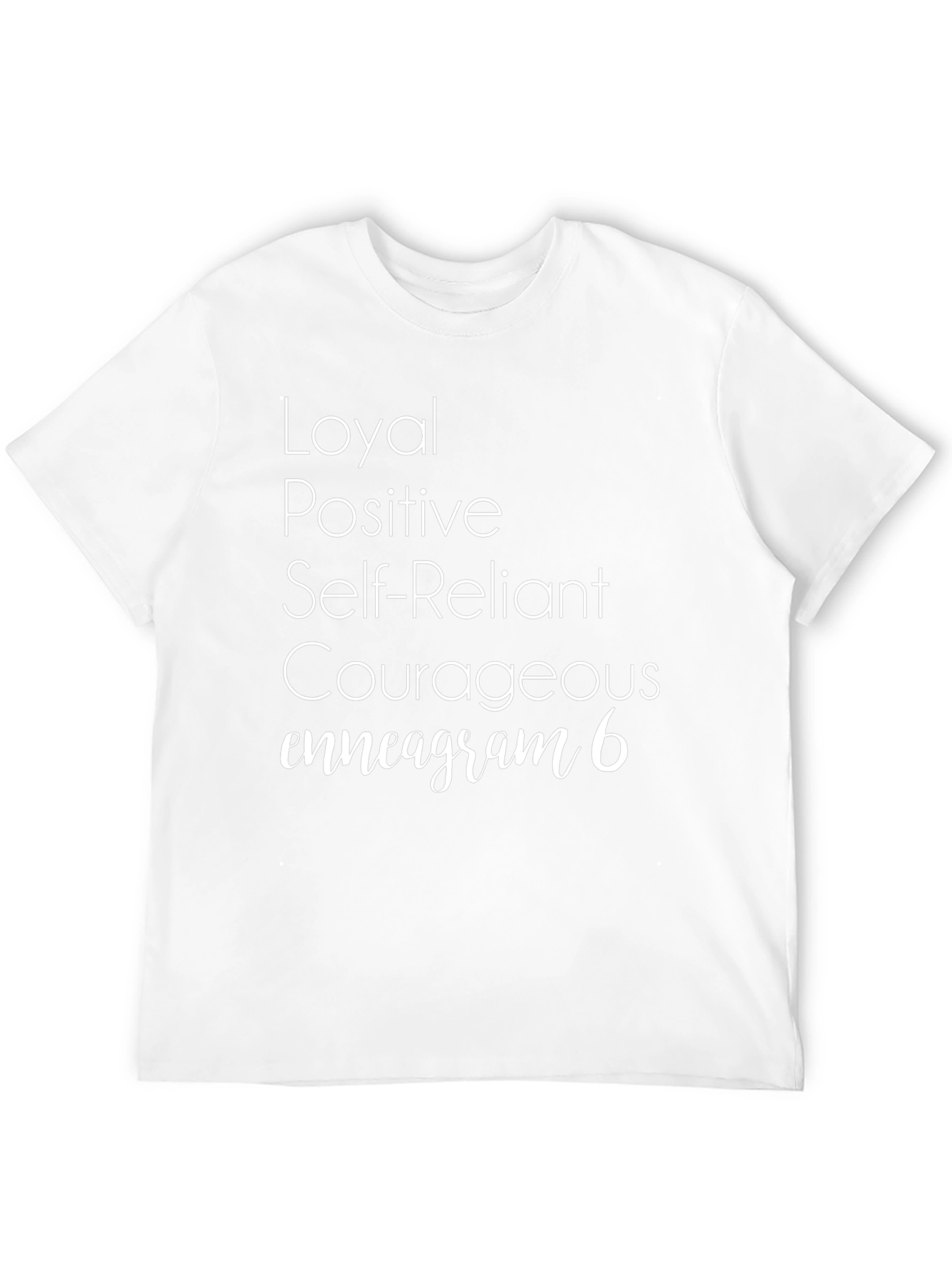 Enneagram 6 T-Shirt Loyal Positive Self-Reliant