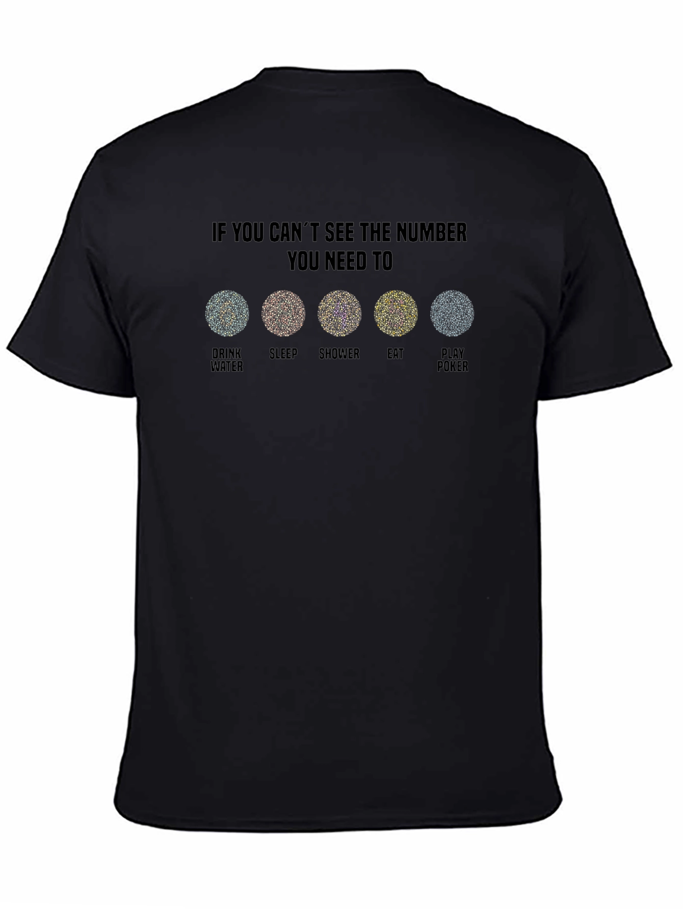 If You Cant See the Number T-Shirt