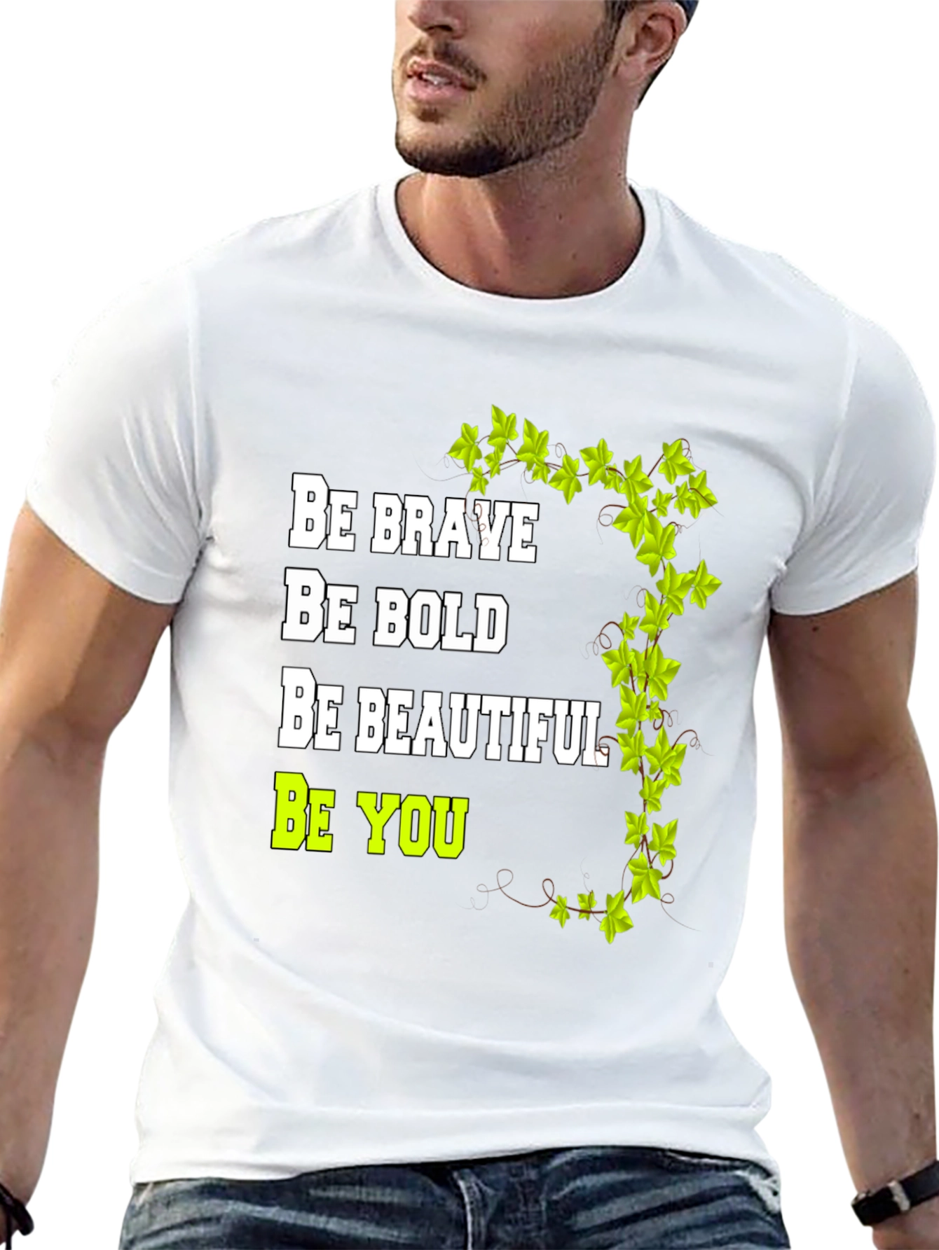 Be Brave Bold Beautiful You - Graphic Tee
