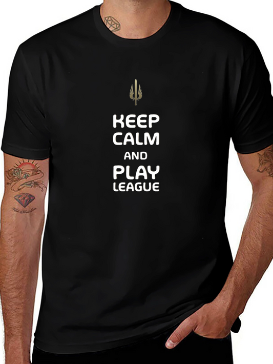 Keep Calm and Play League Black T-Shirt